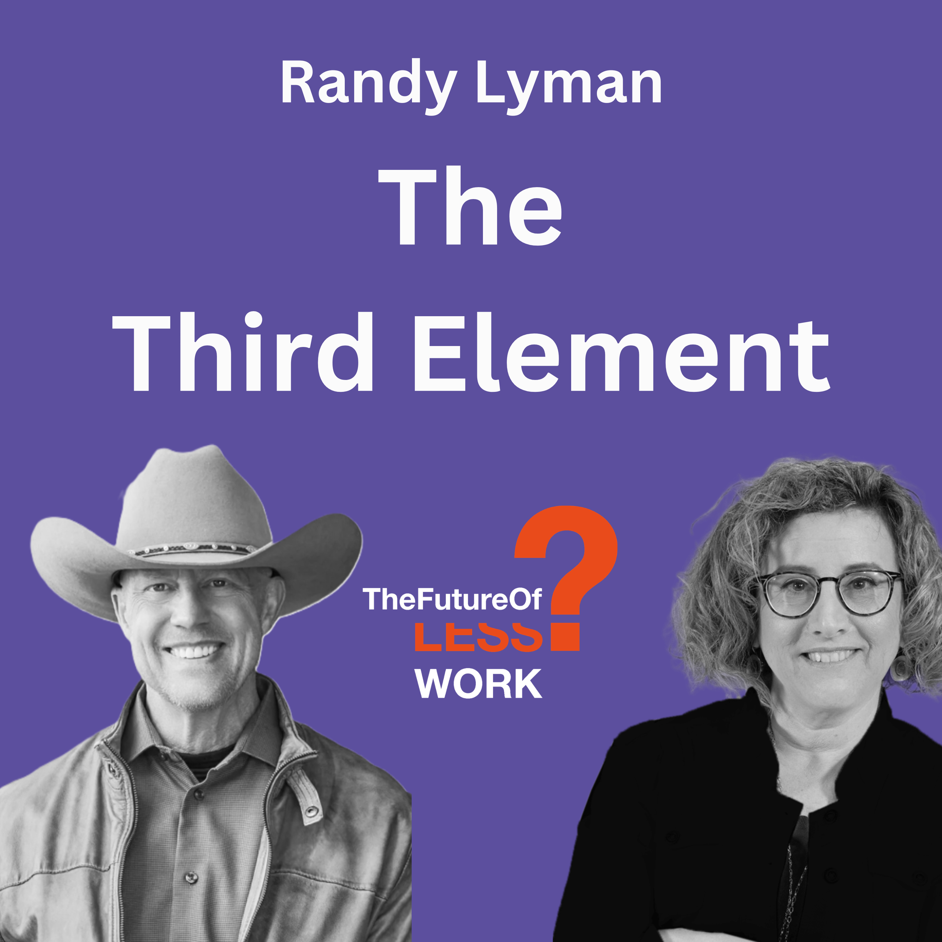 How to Build Trust and Human Connection at Work with Randy Lyman episode artwork