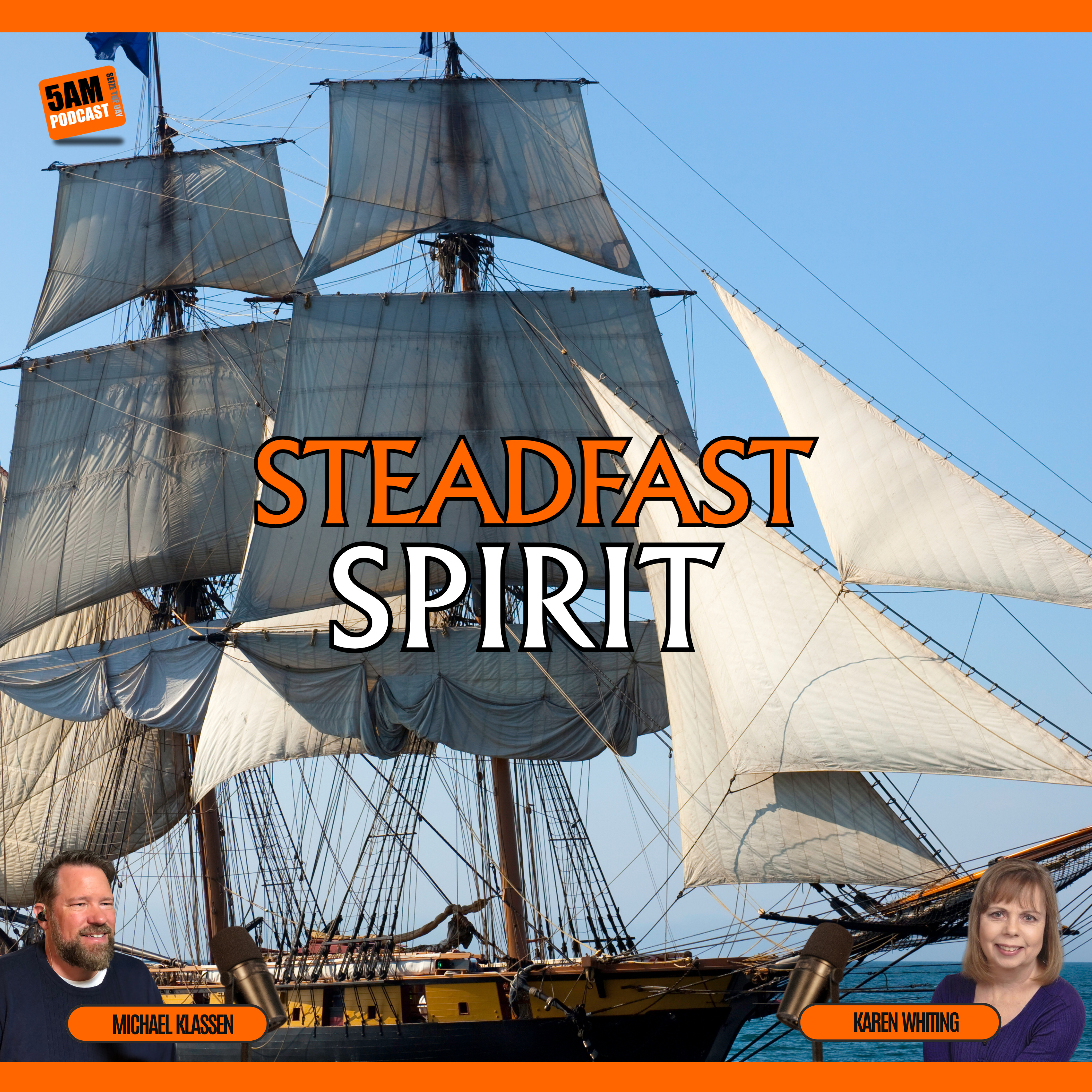 Develop a Steadfast Spirit: How to Build a Faith That Cannot Be Shaken episode artwork
