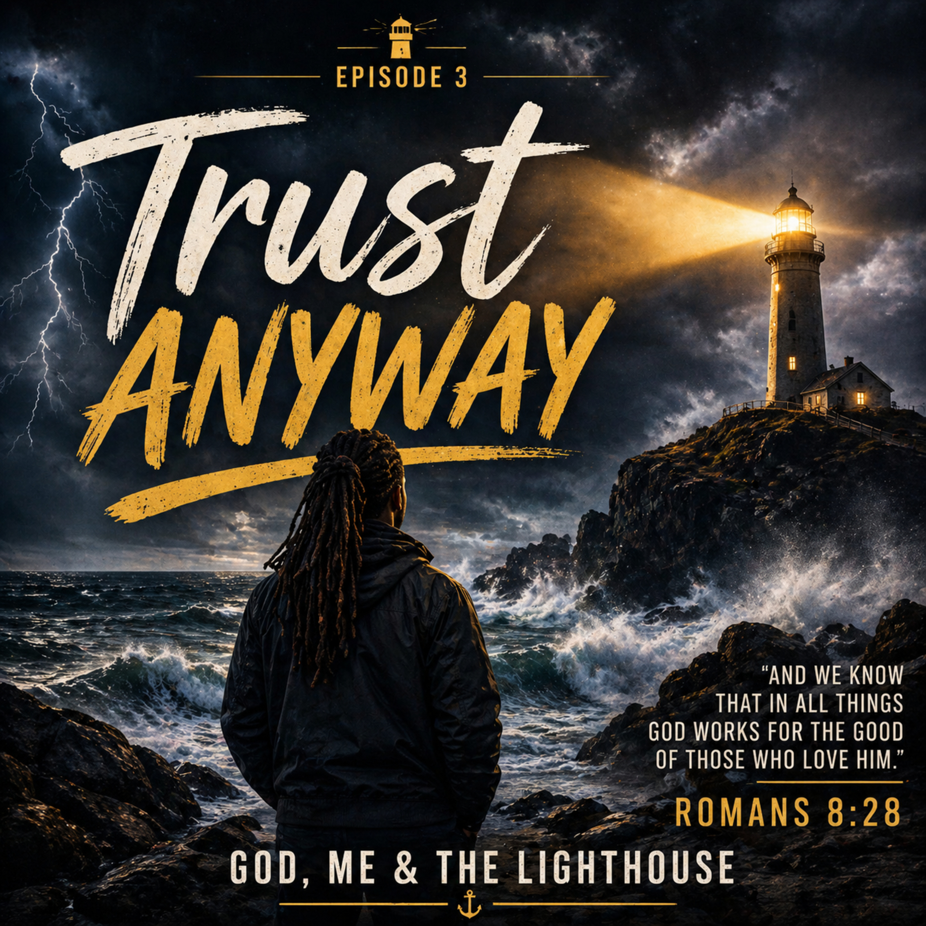 Trusting God When Nothing Make Sense episode artwork