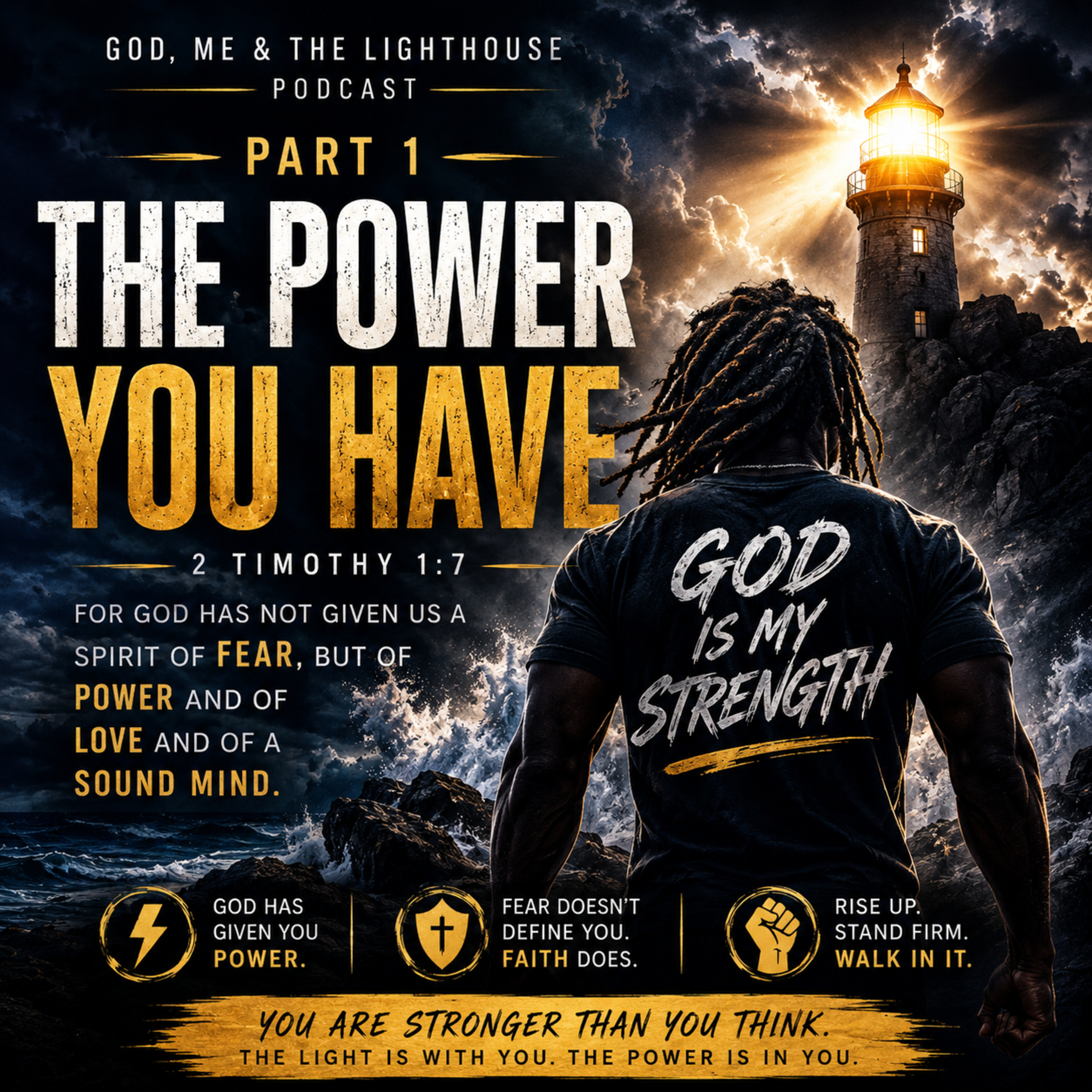 The Power You Have (Part 1) episode artwork