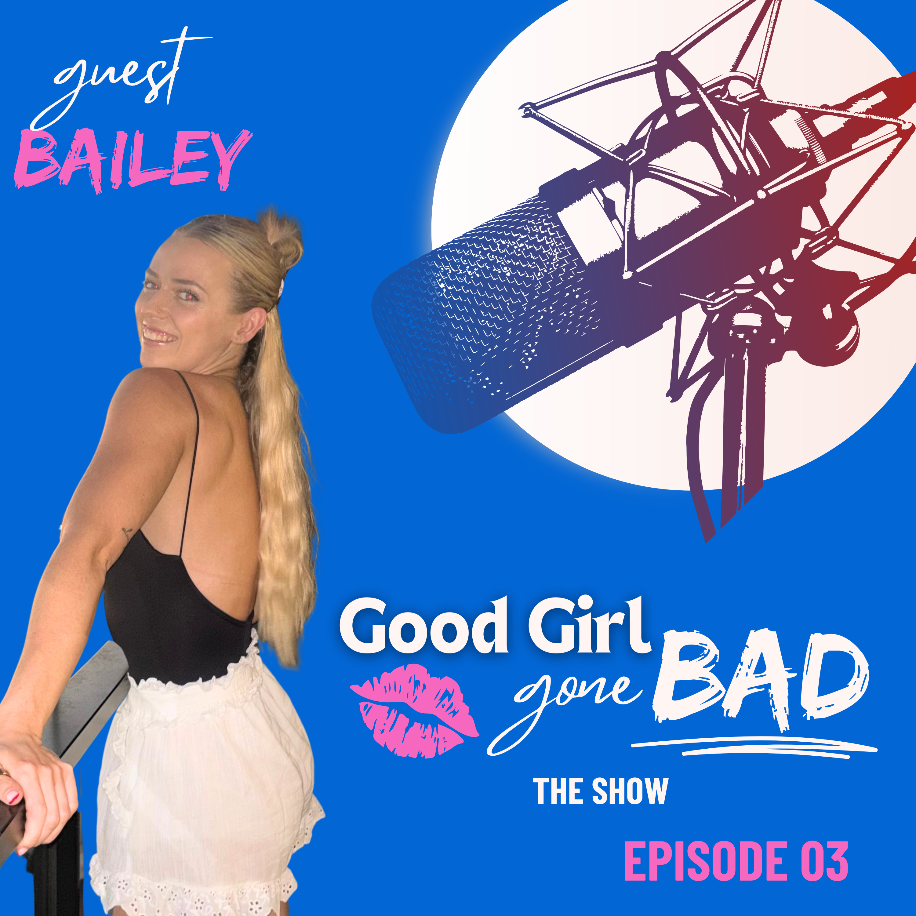 Divorced in Our 20s and Finding Love Again: The Realisations, Lessons, and Power of Energy with Bailey episode artwork