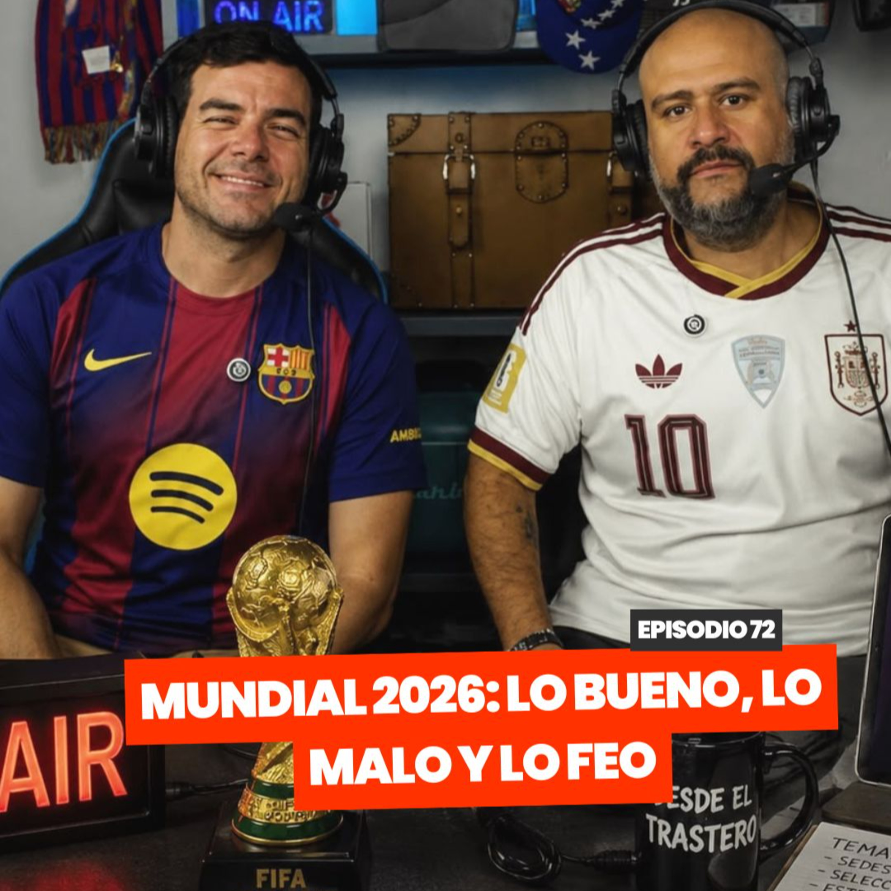 Mundial 2026: lo bueno, lo malo y lo feo episode artwork