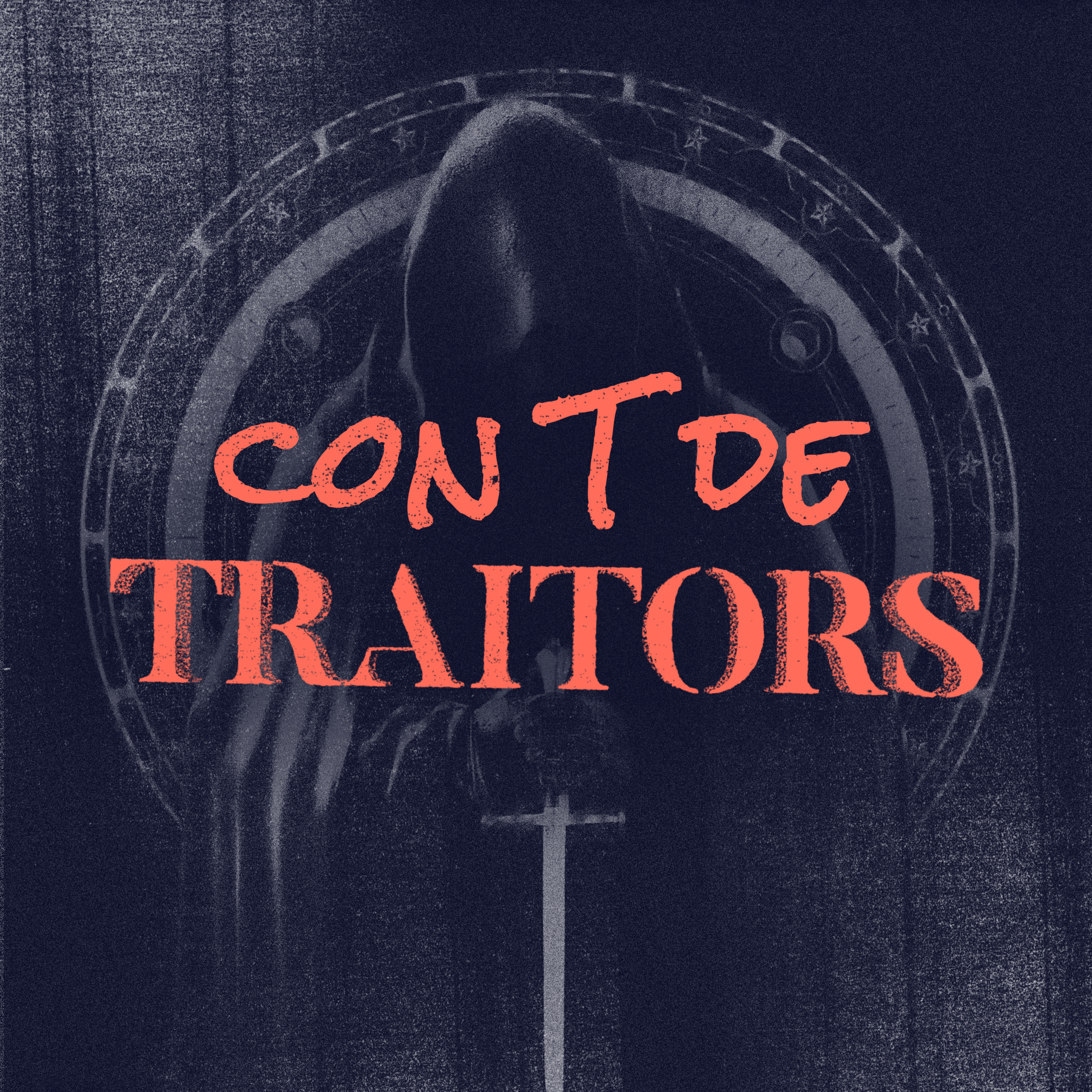 Con T de Traitors