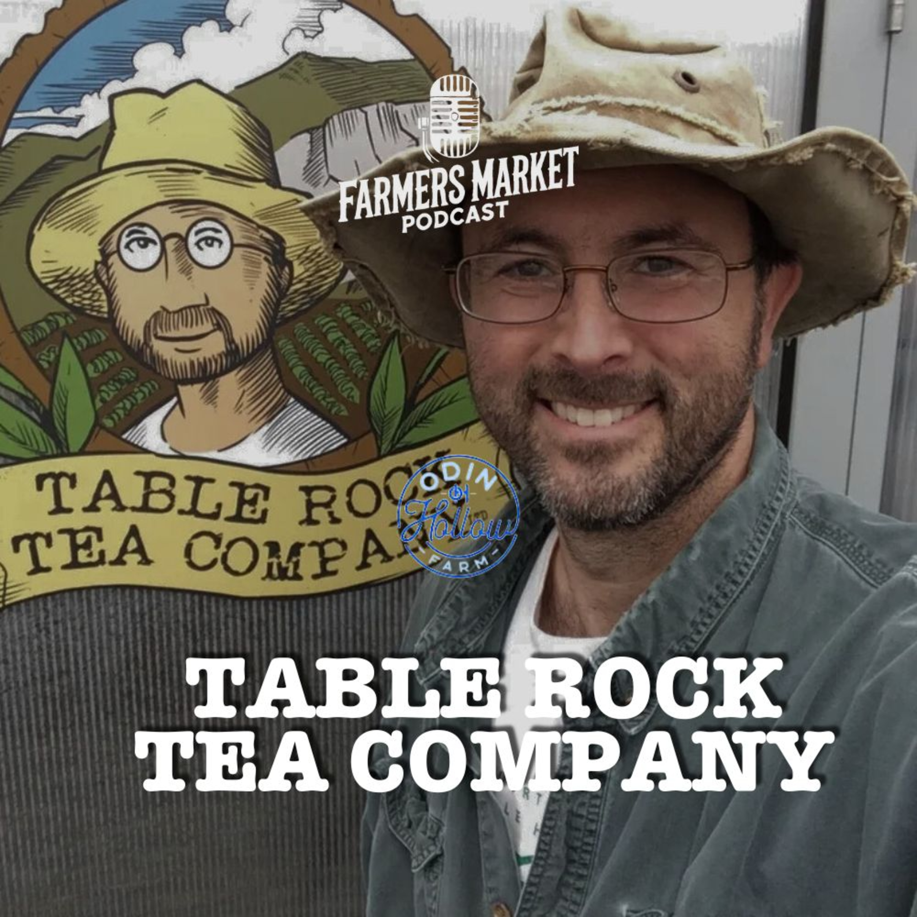 Table Rock Tea Company FMP S3 E7 episode artwork