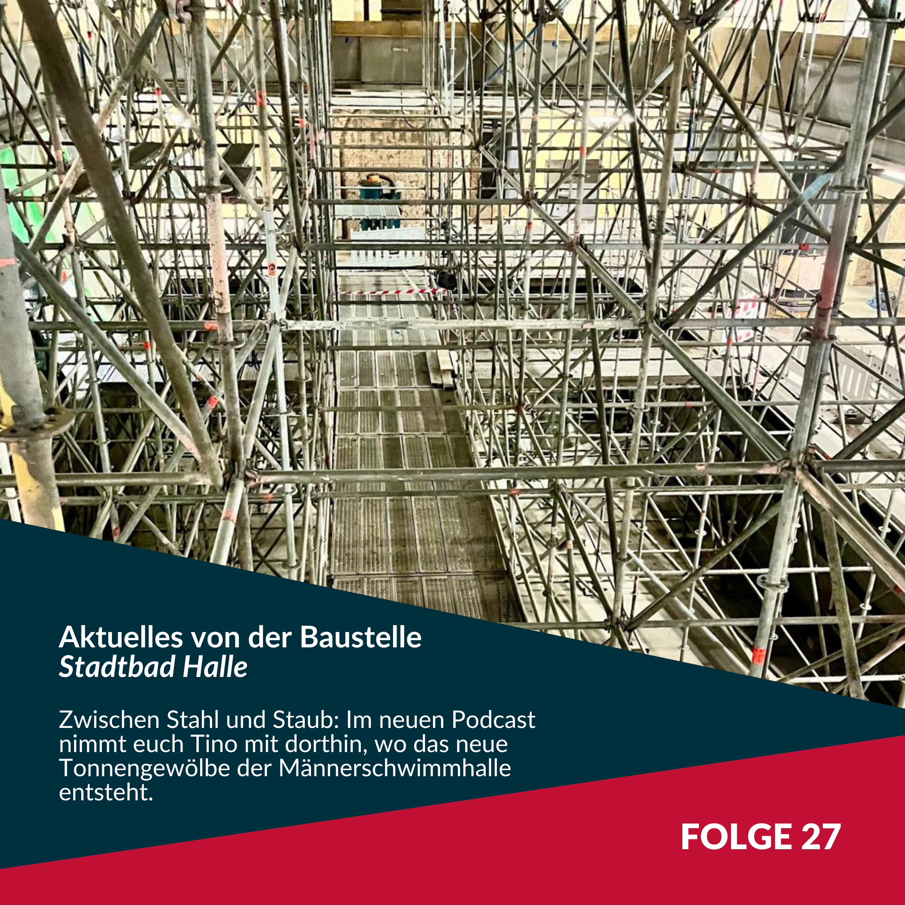 Folge 27: Zurück im Stadtbad: Eine Baustellenführung voller Überraschungen episode artwork