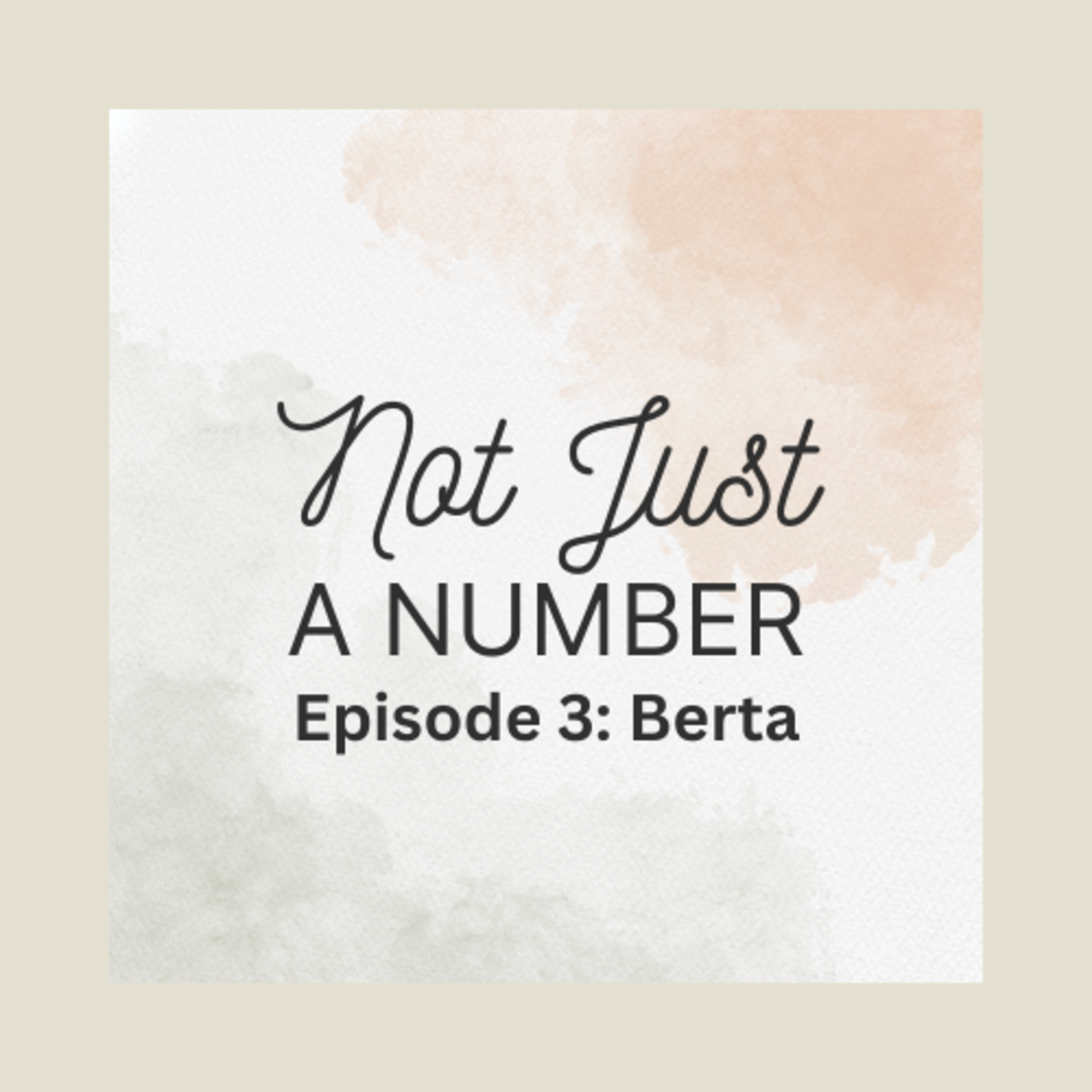 Episode 3: Berta  episode artwork