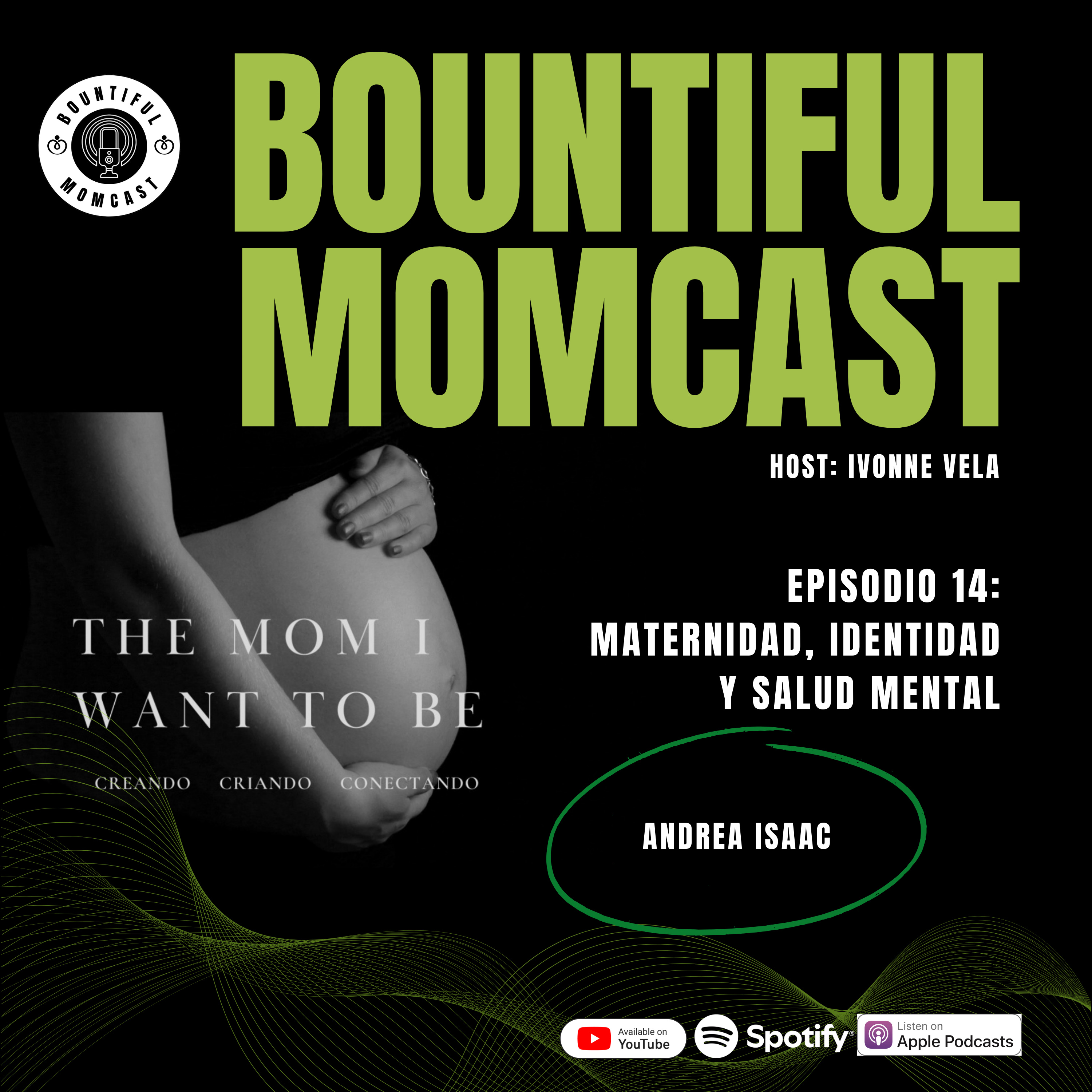 Maternidad, identidad y salud mental - Conversaciones con Andrea Isaac episode artwork