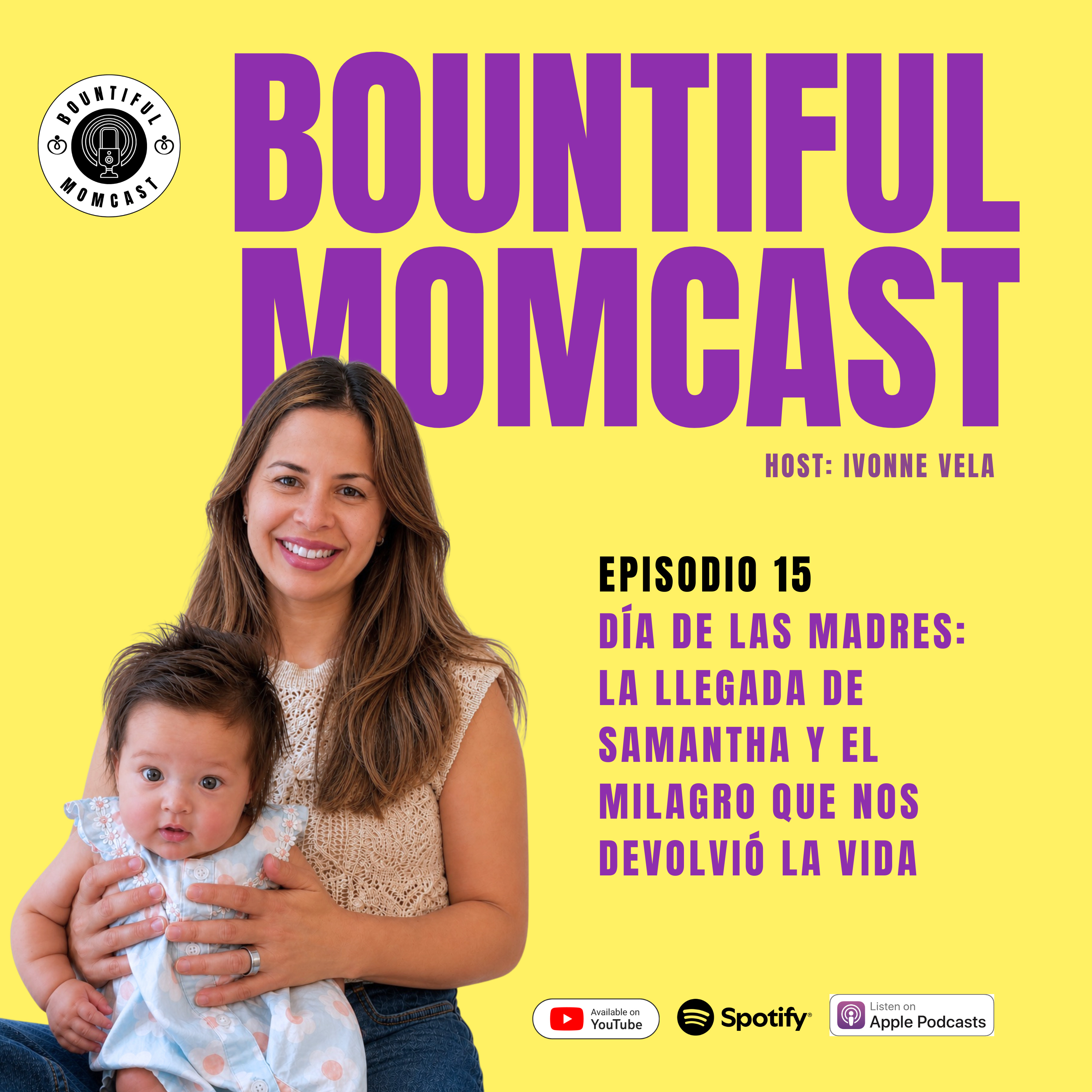 Día de las Madres: la llegada de Samantha y el milagro que nos devolvió la vida episode artwork