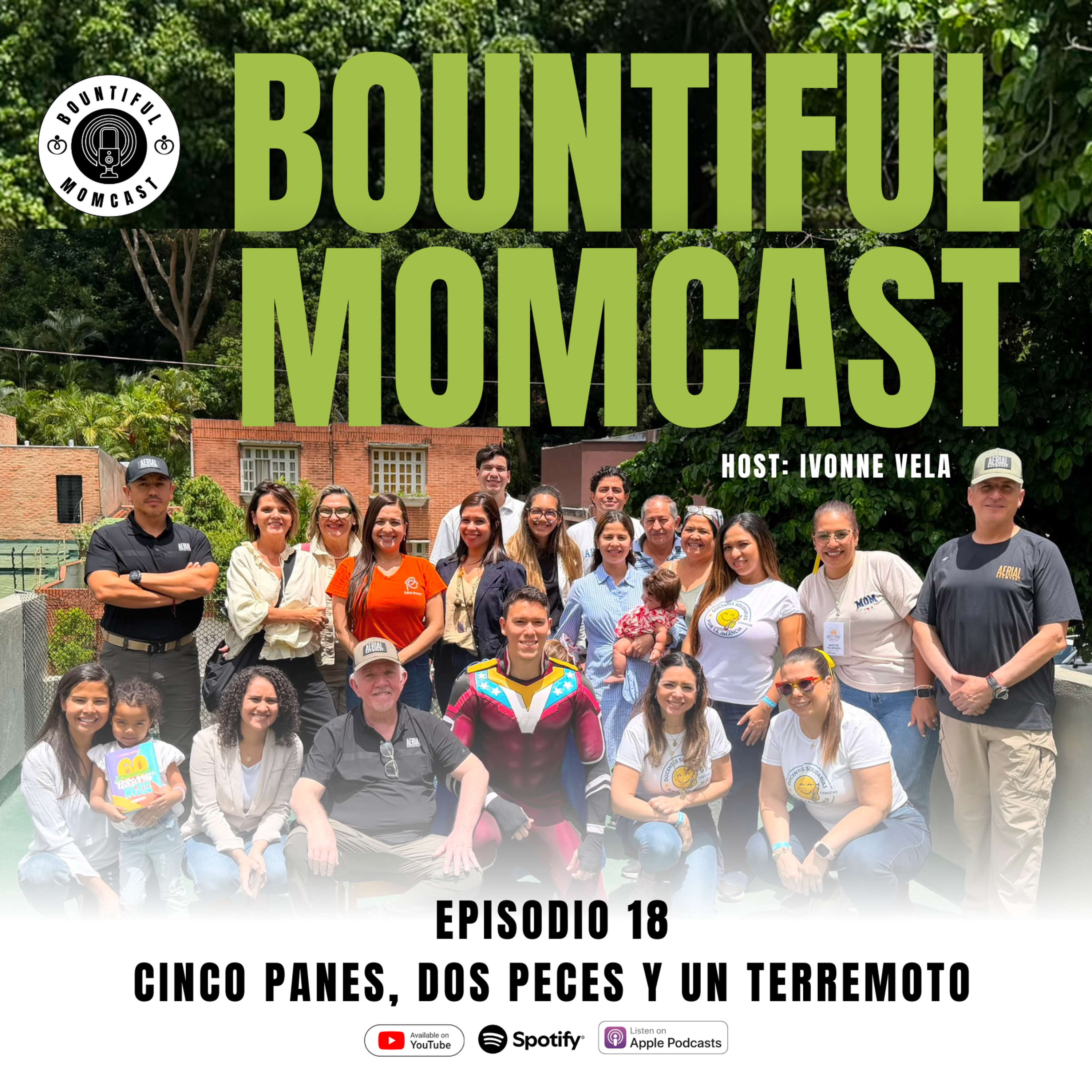 Cinco panes, dos peces y un terremoto - Episodio 18 episode artwork
