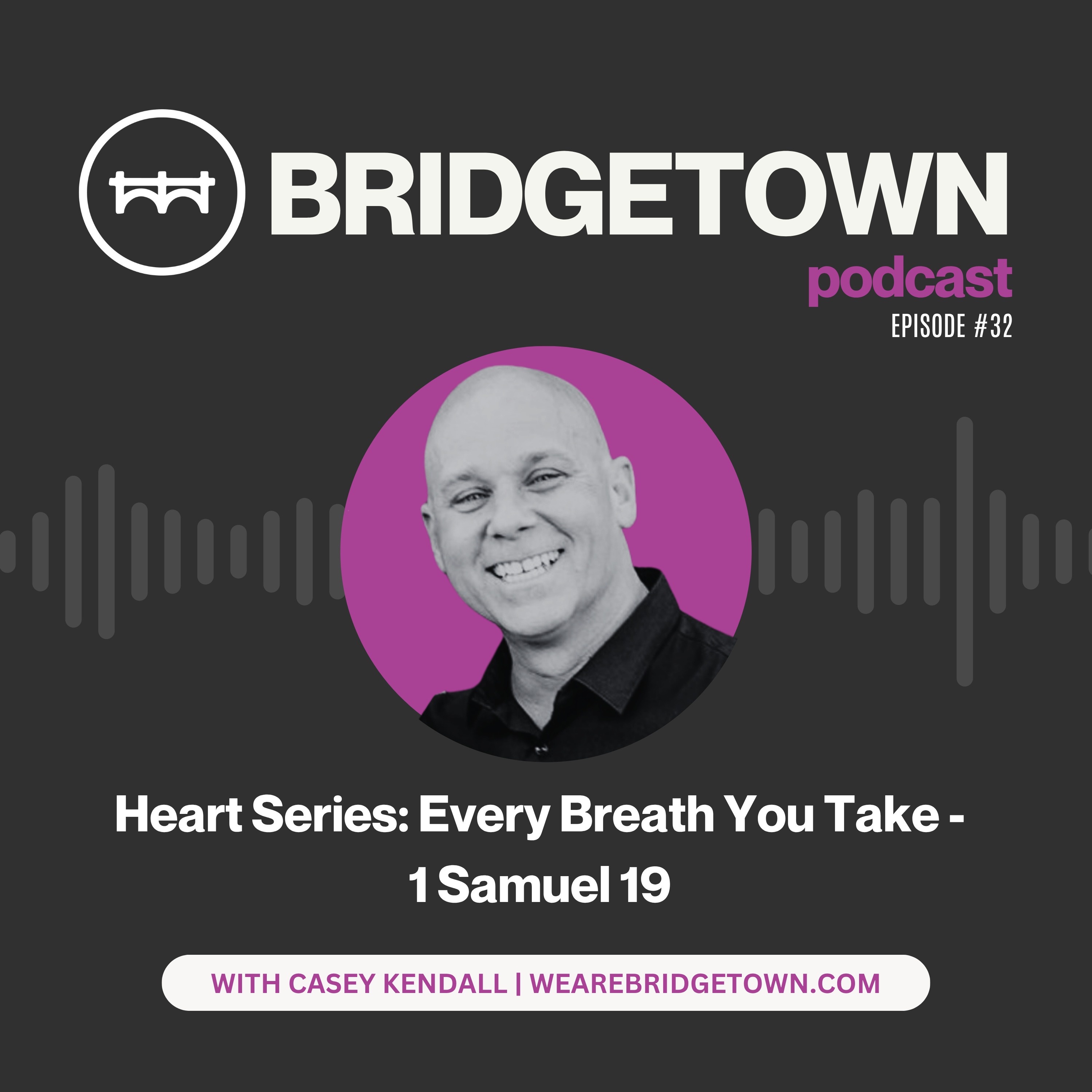 Bridgetown Church Podcast