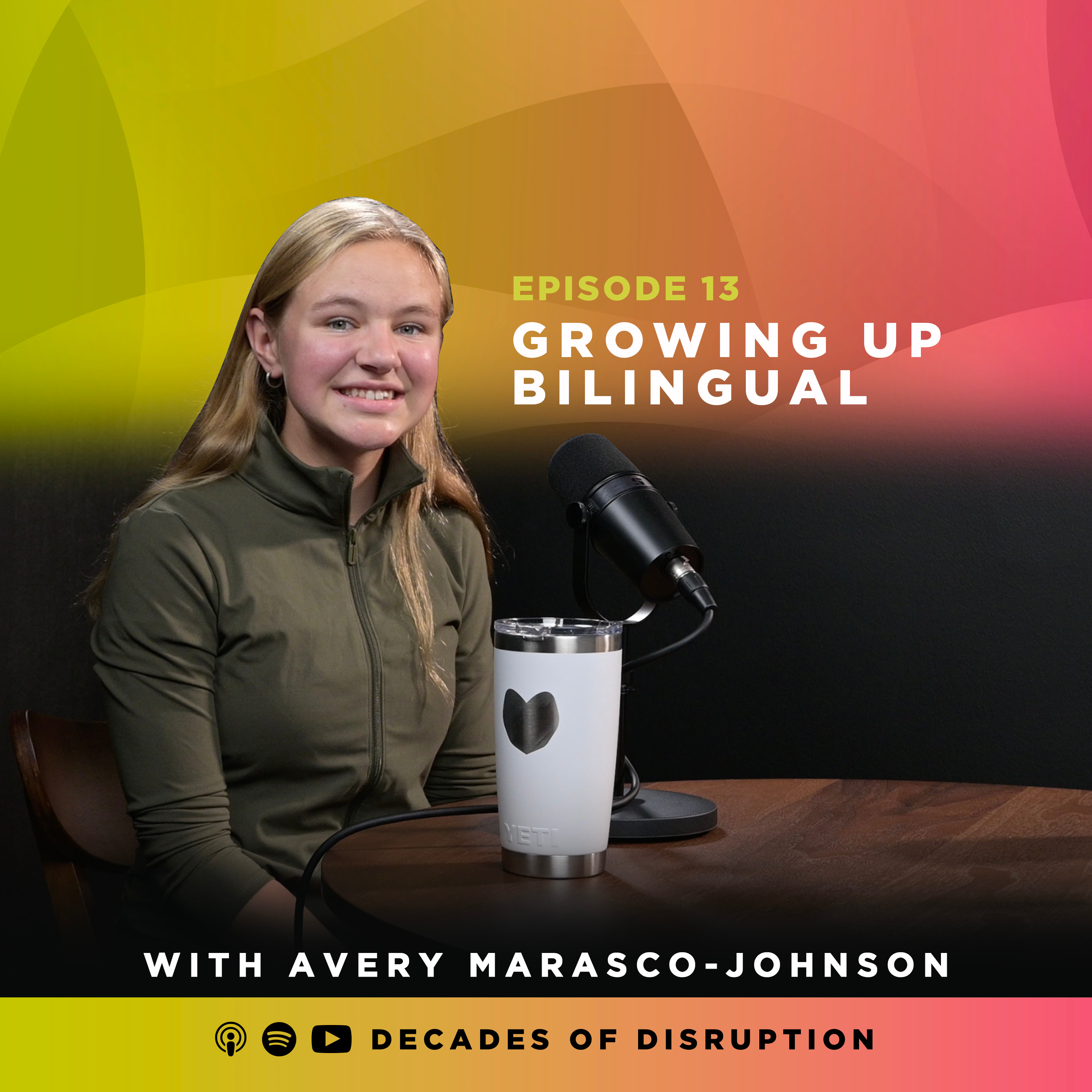 Growing Up Bilingual: A Conversation with Avery Marasco-Johnson episode artwork