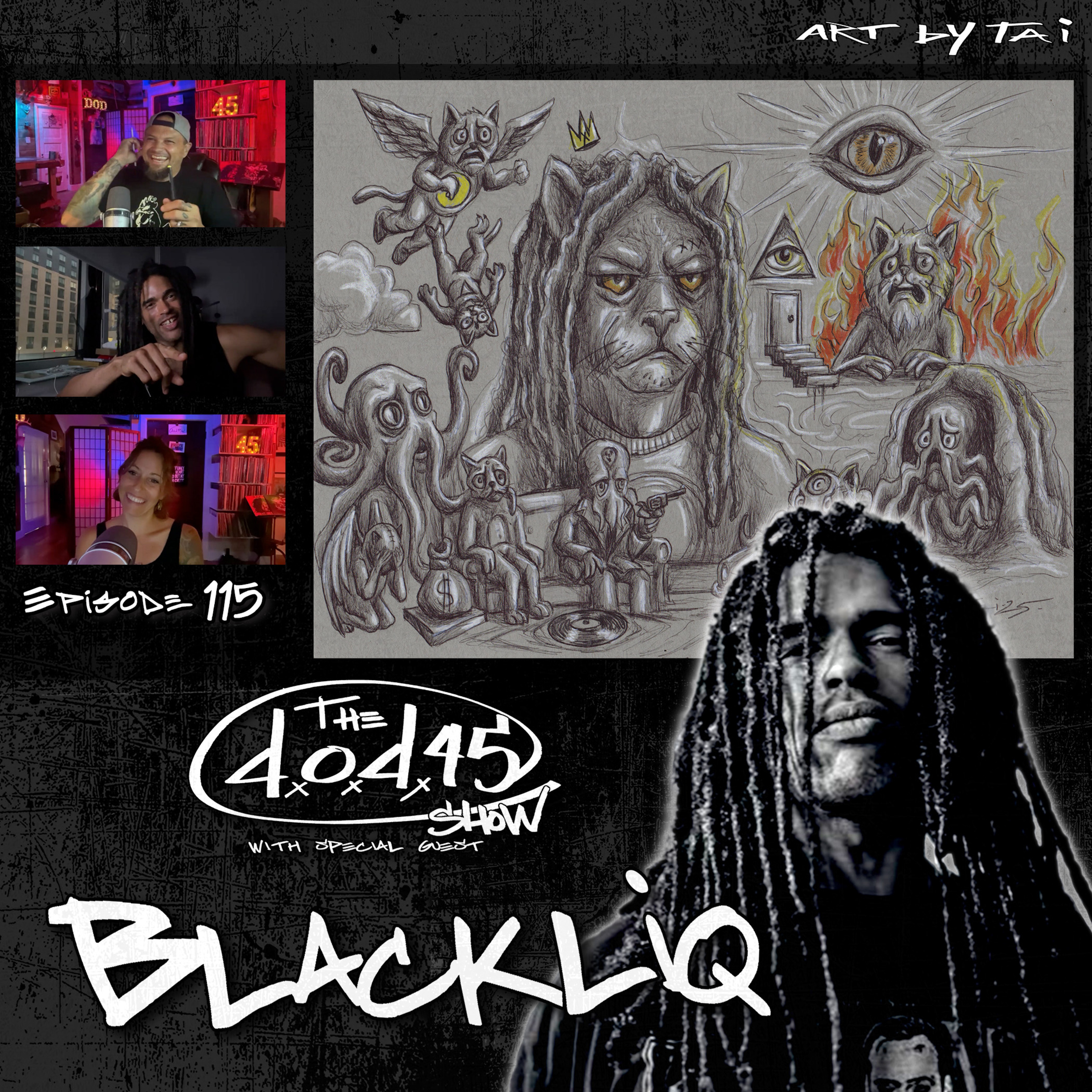 BlackLiq – DOD45 Show: Episode 115 – (Series 8)