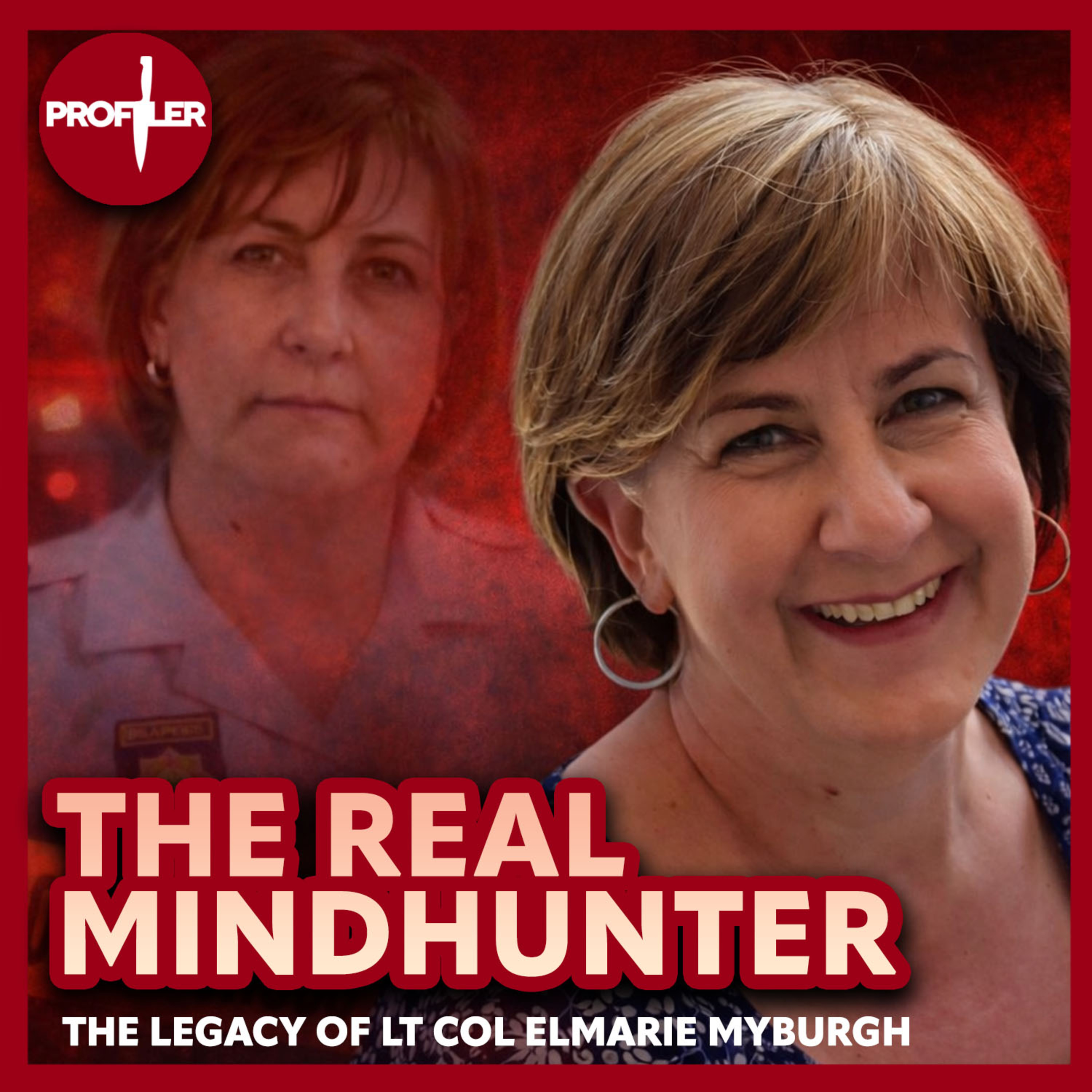 30 Years of Darkness: Lt Col (Ret.) Elmarie Myburgh on the Frontlines of Serial Crime
