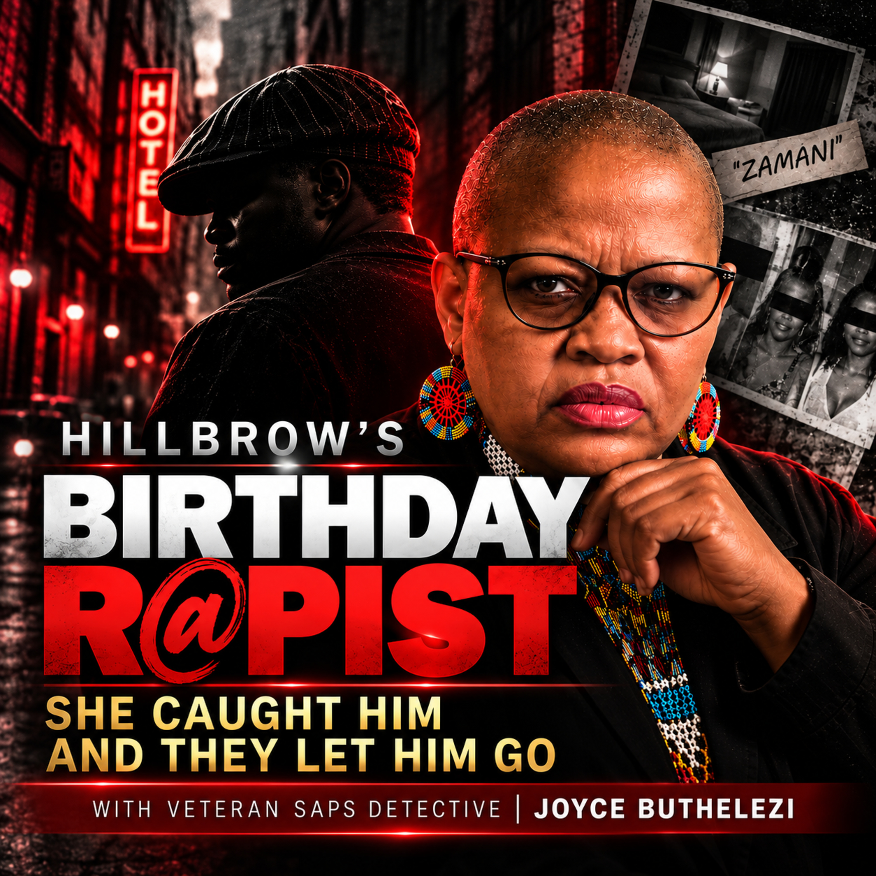 SHE CAUGHT HIM. THEN THEY LET HIM GO. | The Hillbrow Birthday R@pist