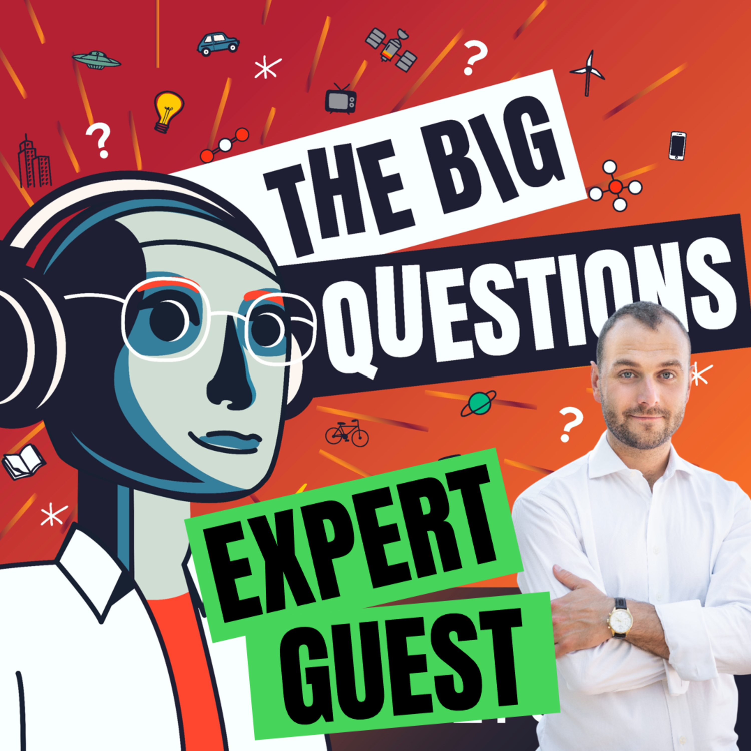 The Big Questions