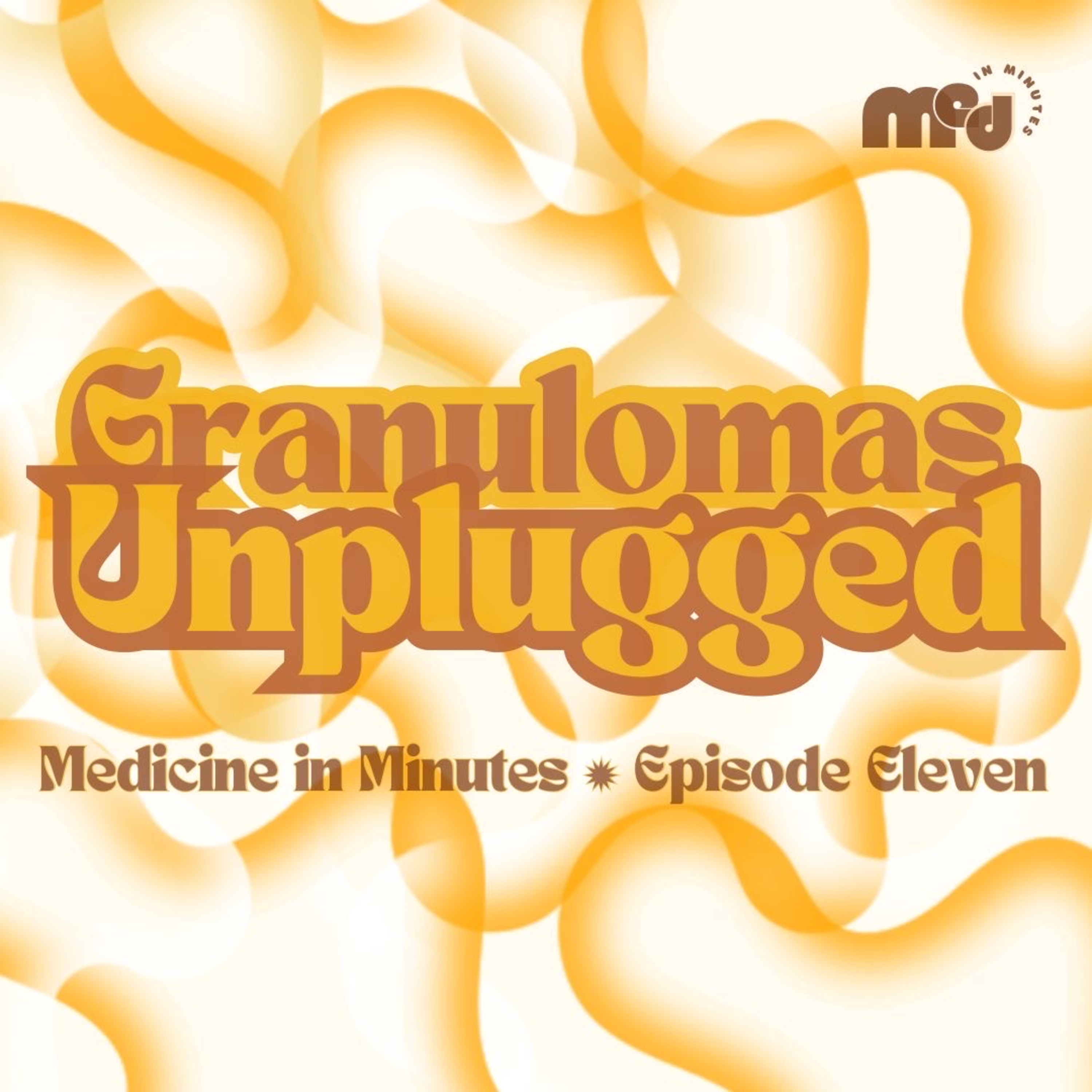 #11 - [RS Shelf Concept] Granulomas Unplugged episode artwork
