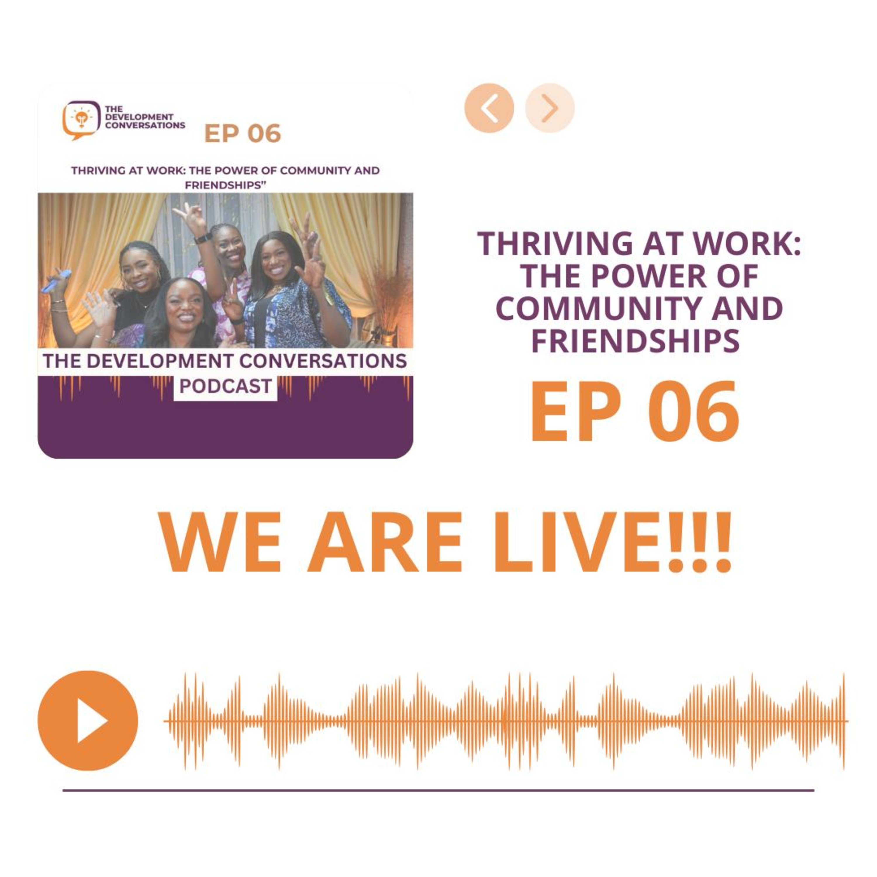 Episode 6: Thriving at Work: The Power of Community & Friendships episode artwork