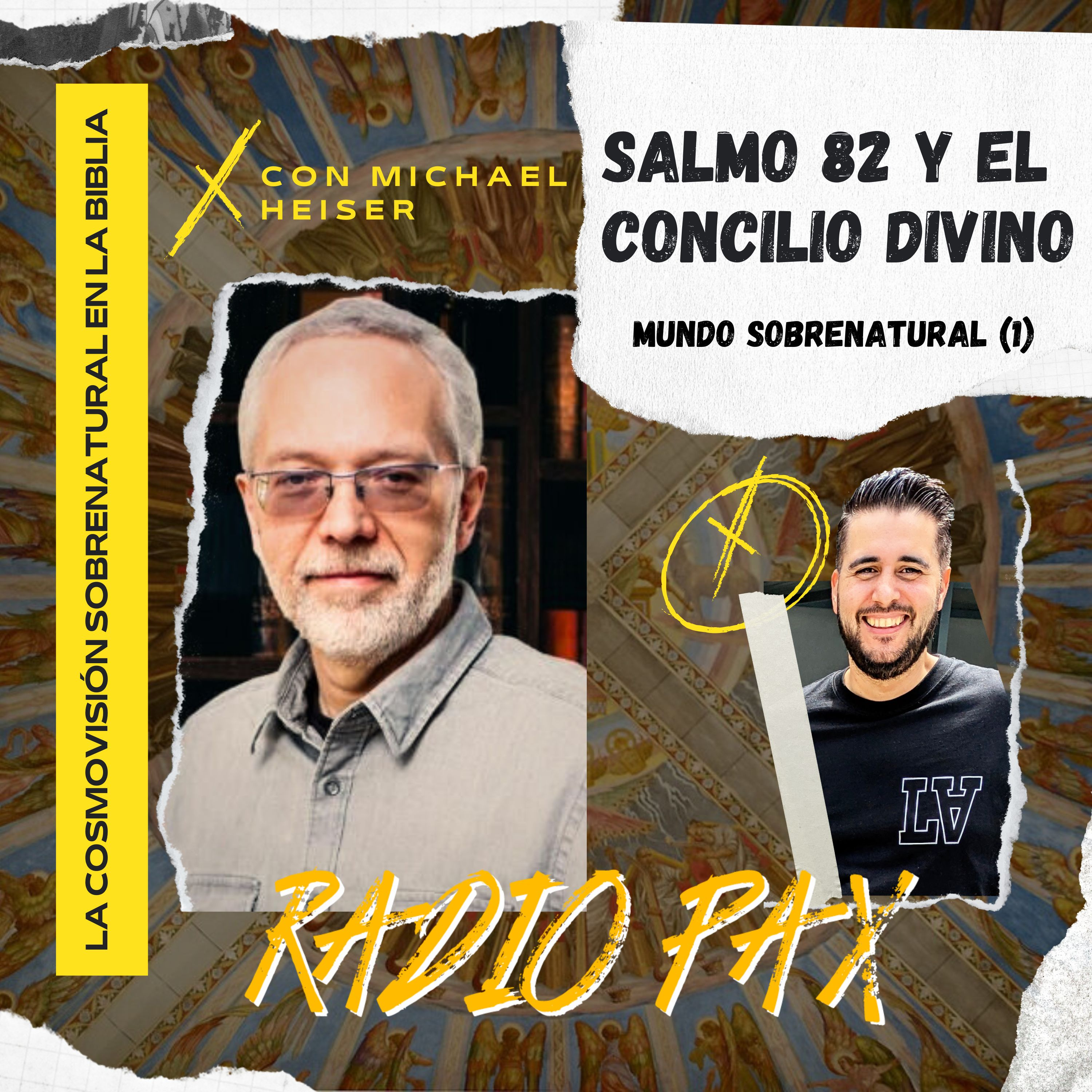 Michael Heiser - Salmo 82 y el Concilio Divino | MUNDO SOBRENATURAL (1) 💥 Radio Pax #09 episode artwork