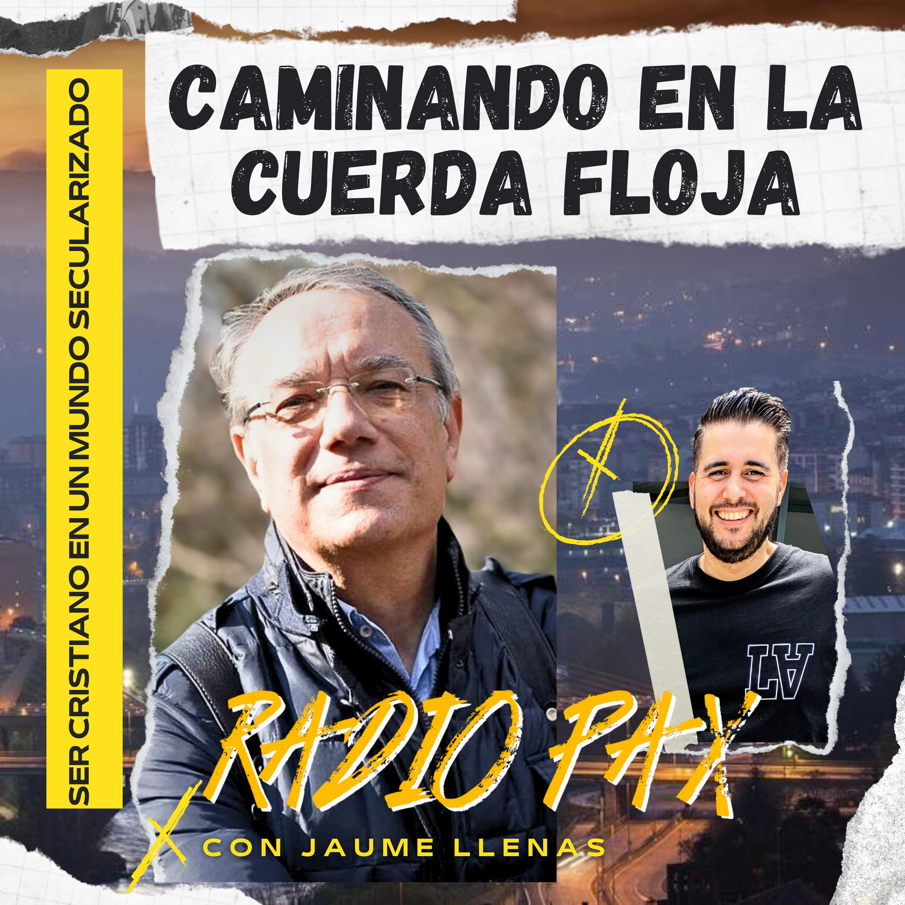 Jaume Llenas - "Caminando en la cuerda floja" 💌 Radio Pax #22 episode artwork
