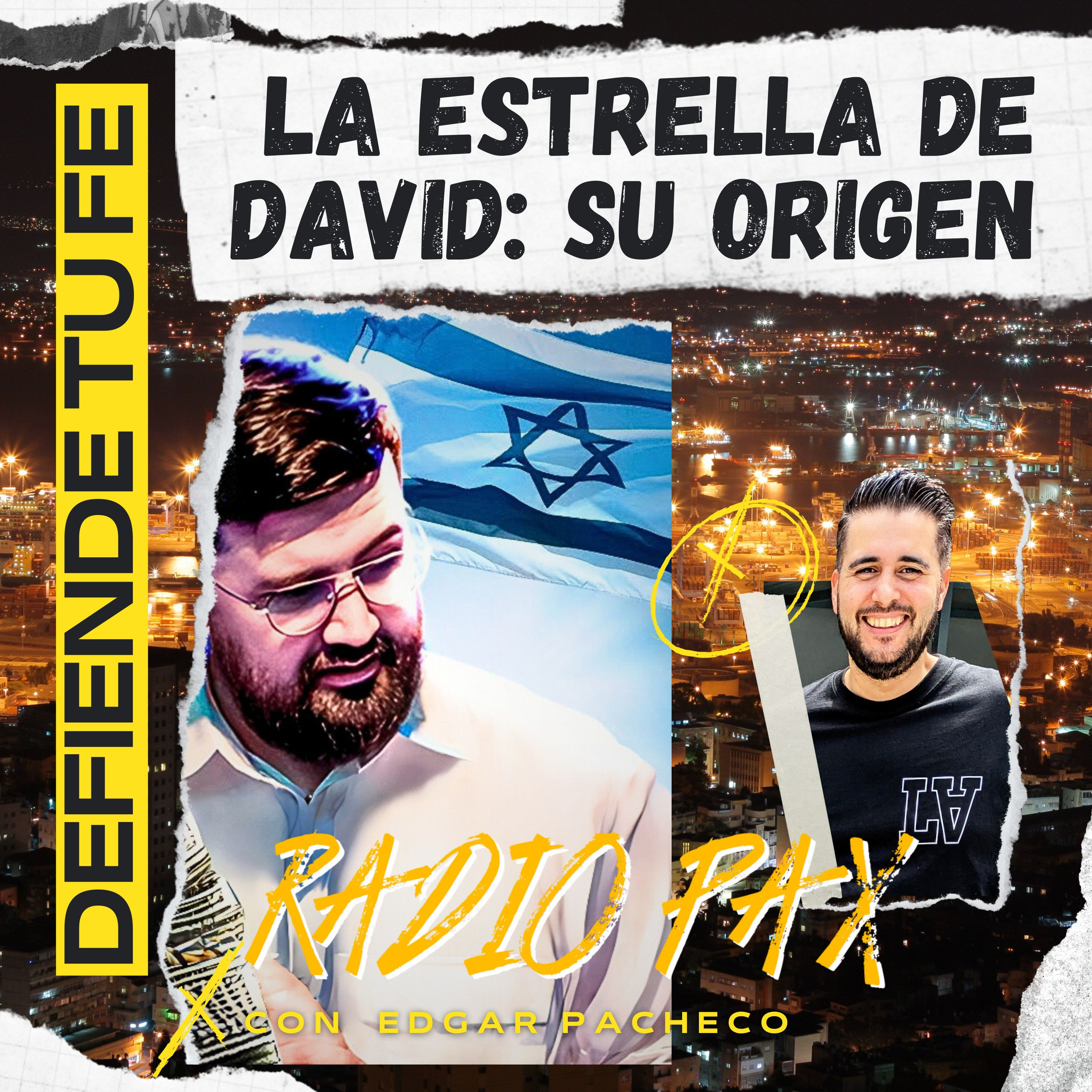 Edgar Pacheco - "La estrella de David: su verdadero origen" | ACTUALIDAD 🔯📜 Radio Pax #54 episode artwork