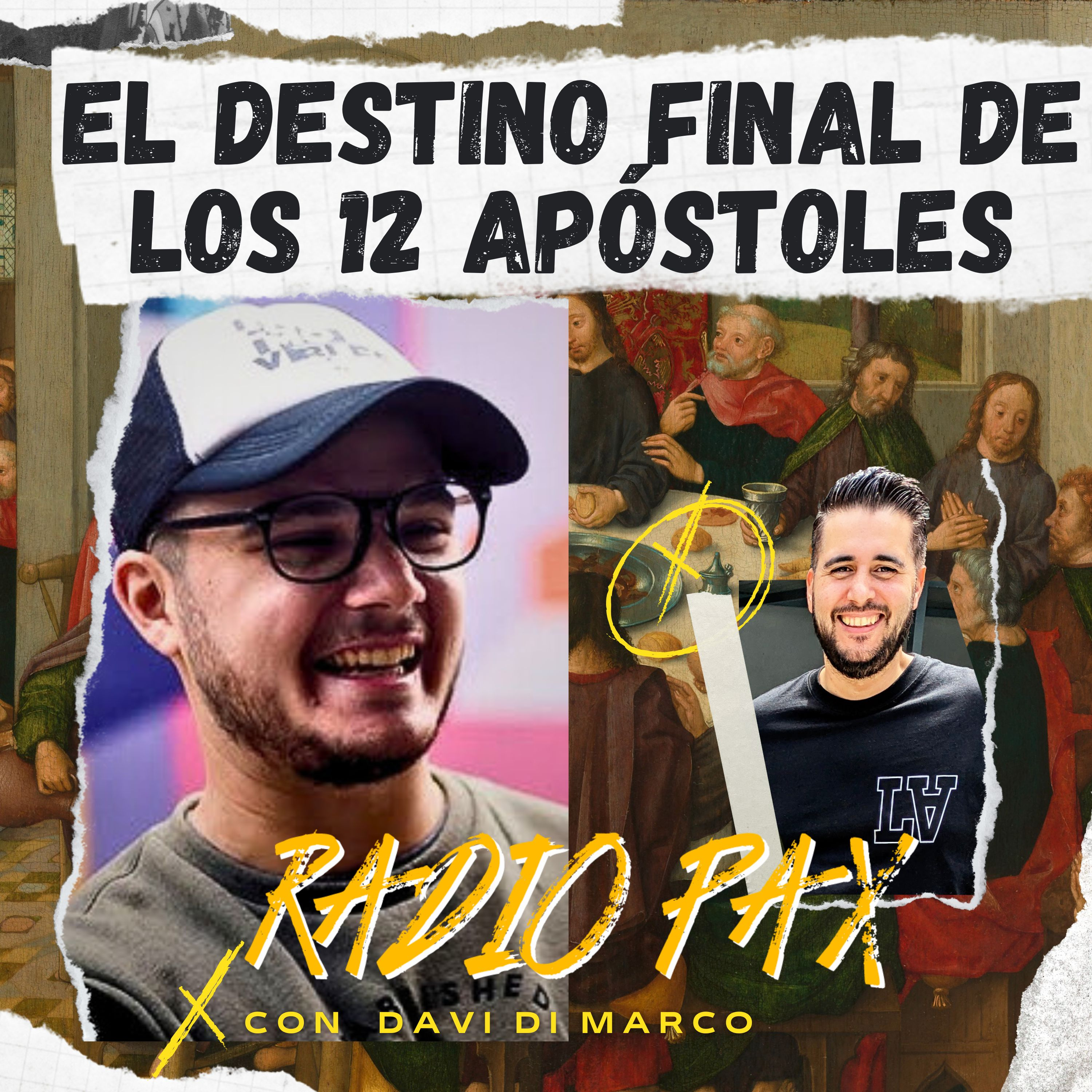 Davi Di Marco - "El destino final de los 12 apóstoles" ✝️🌍 Radio Pax #71 episode artwork