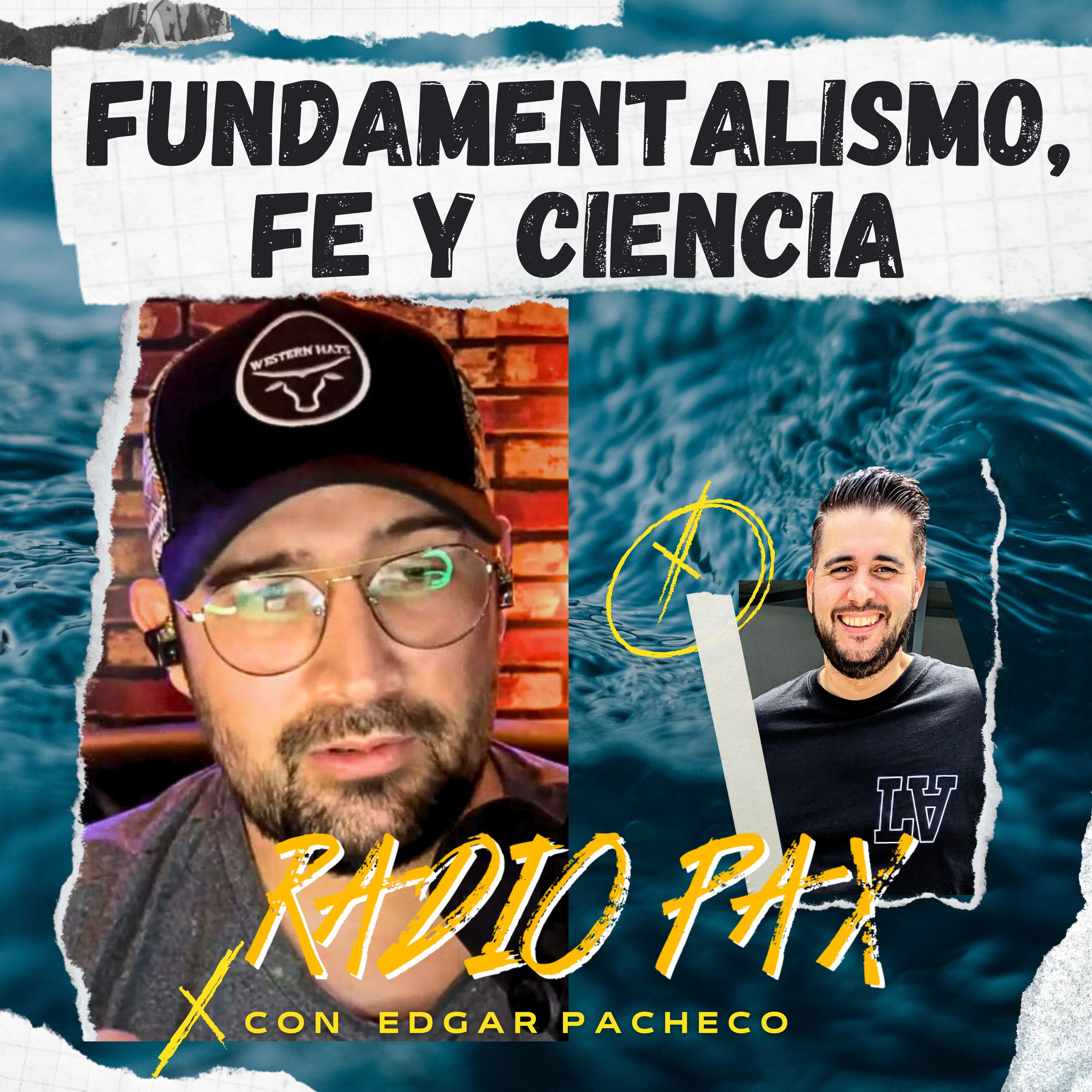 E. Pacheco y J. Carrillo - "Fundamentalismo, fe y ciencia" ⚔️🧠 Radio Pax #72 episode artwork