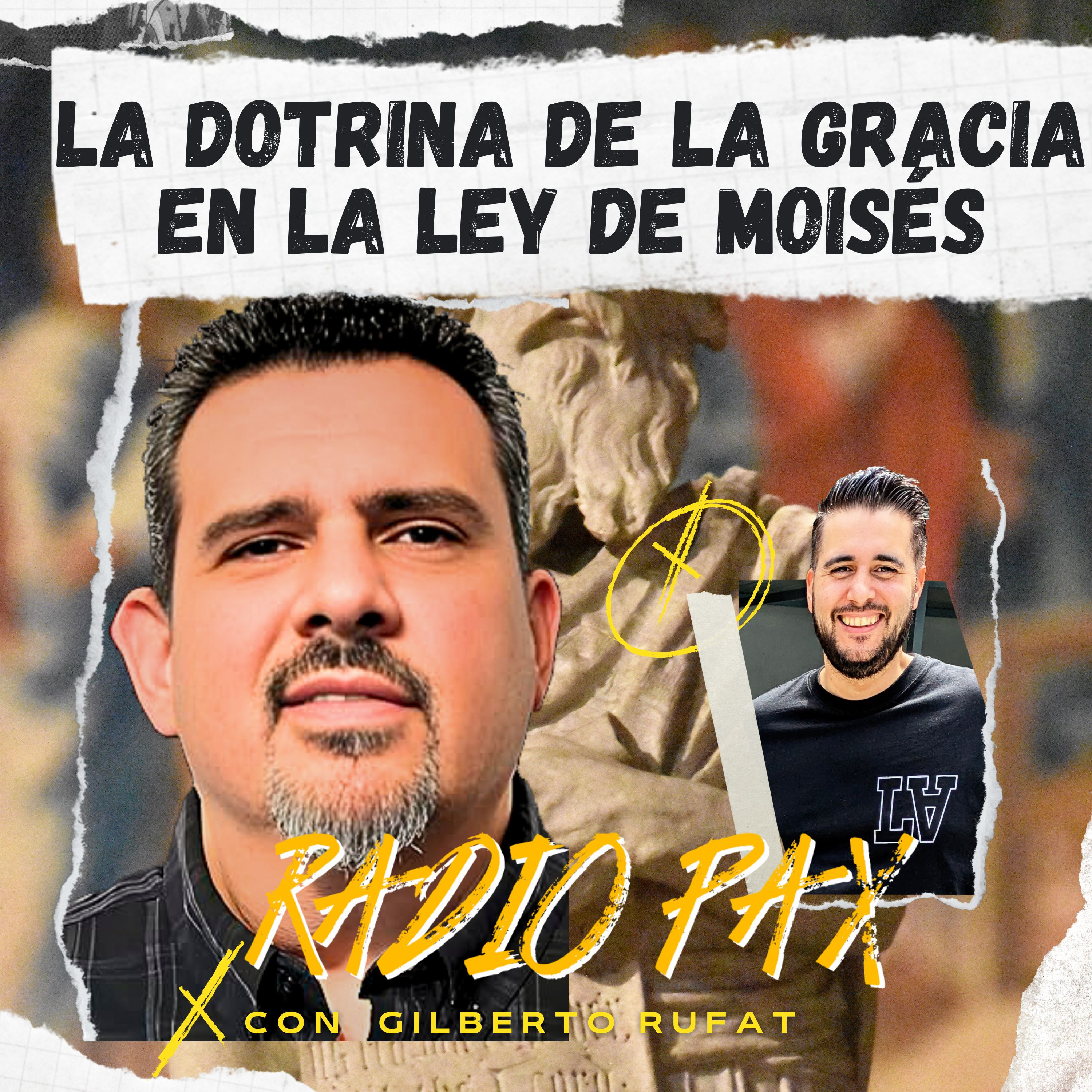 Gilberto Rufat - "La doctrina de la gracia en la ley de Moisés" ⚔️📖 Radio Pax #82 episode artwork