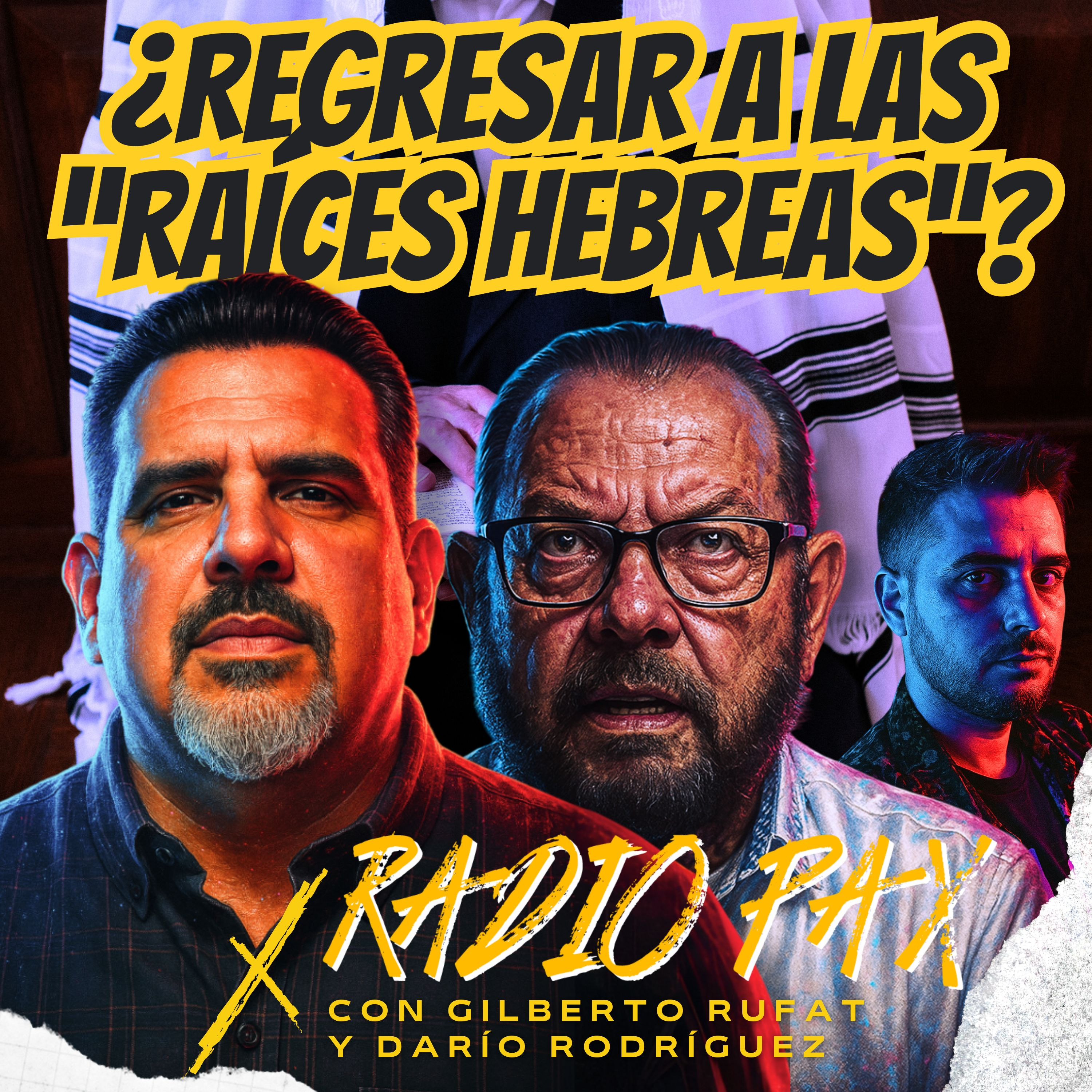 G. Rufat y D. Rodríguez - DEBATE: "¿Regresar a las raíces hebreas?" ⚔️🔥 Radio Pax #113 episode artwork