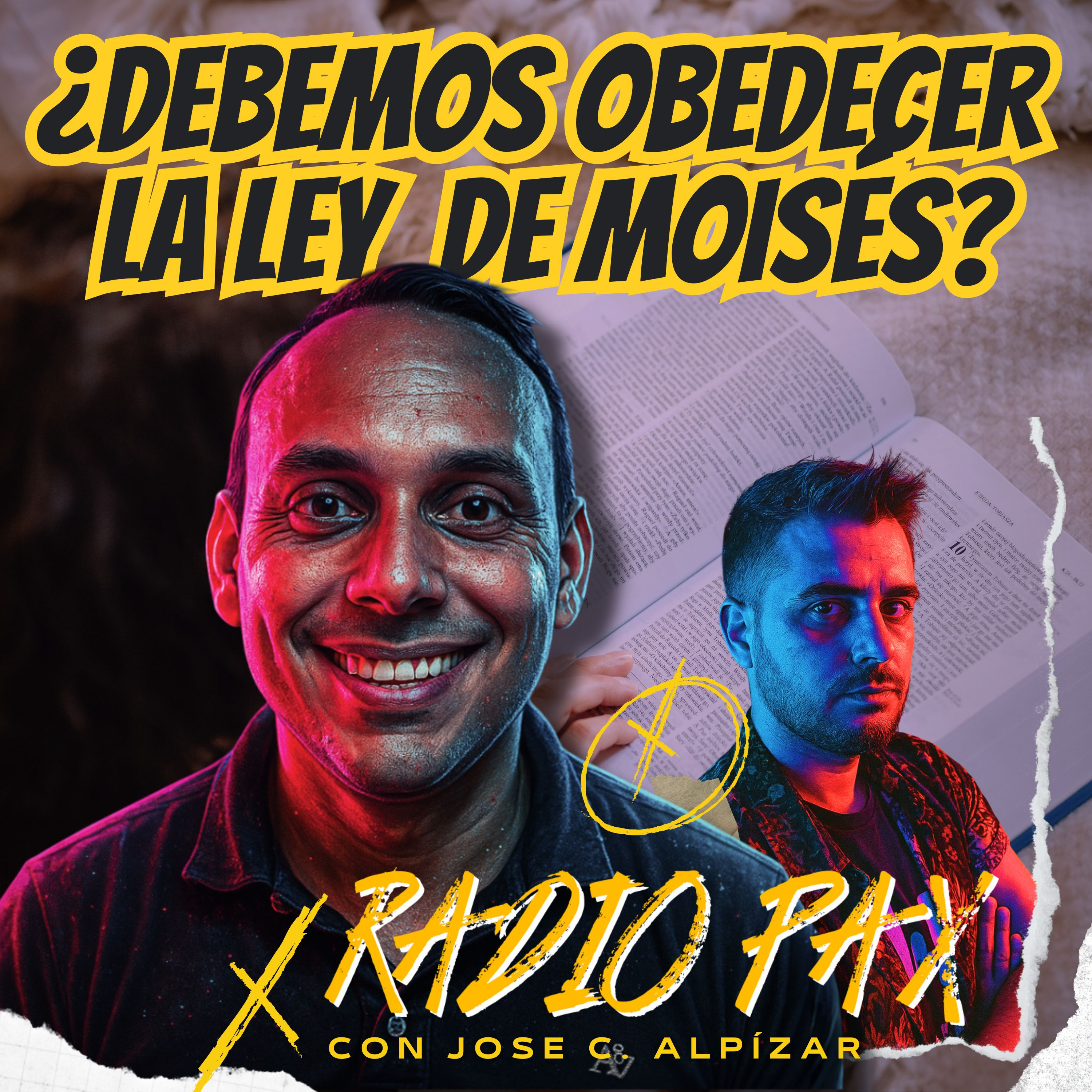 J.C. Alpízar - "¿Debemos obedecer la ley de Moisés?" 📜📚 Radio Pax #125 episode artwork
