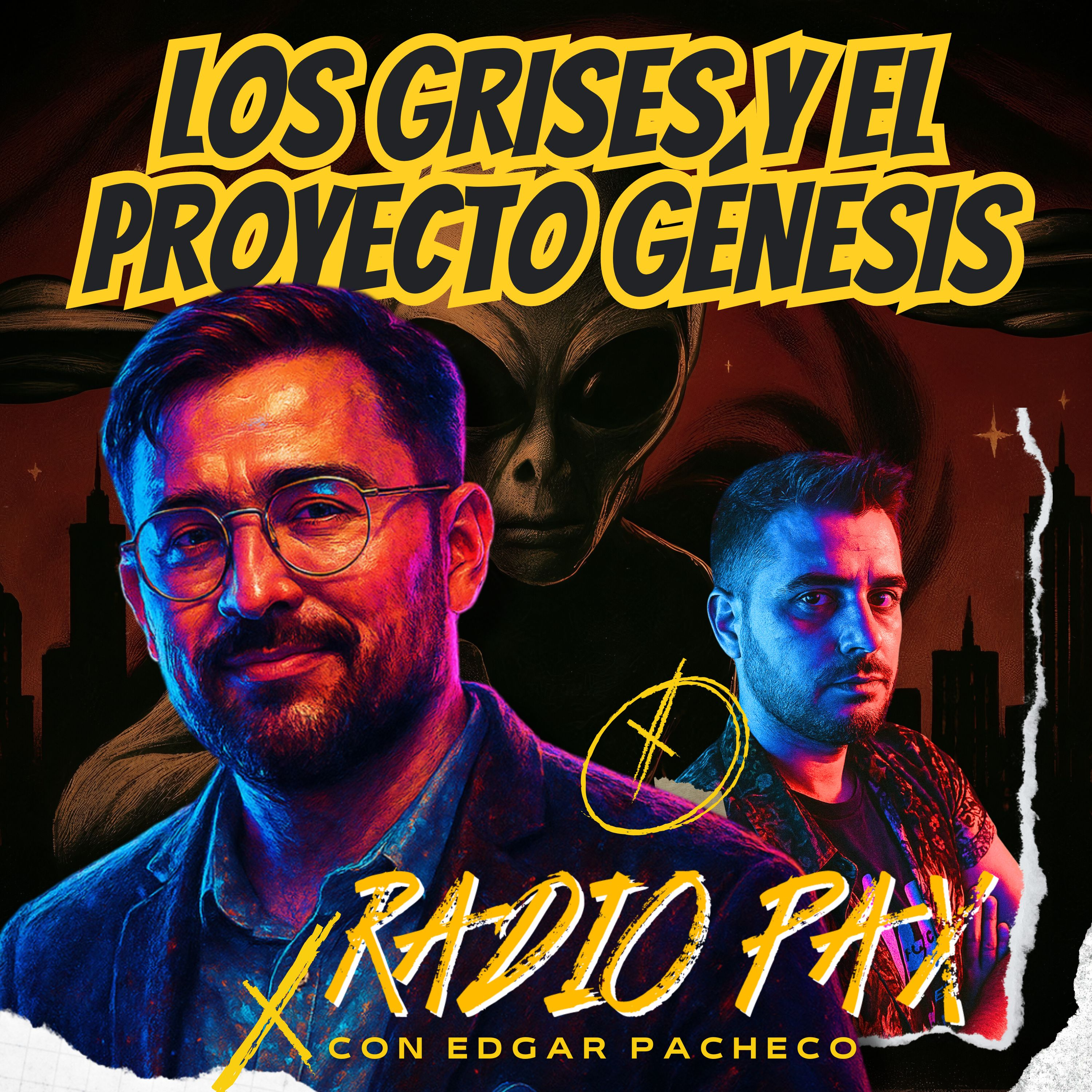 E. Pacheco - "Los grises y el proyecto Génesis" 👽🔍 Radio Pax #131 episode artwork