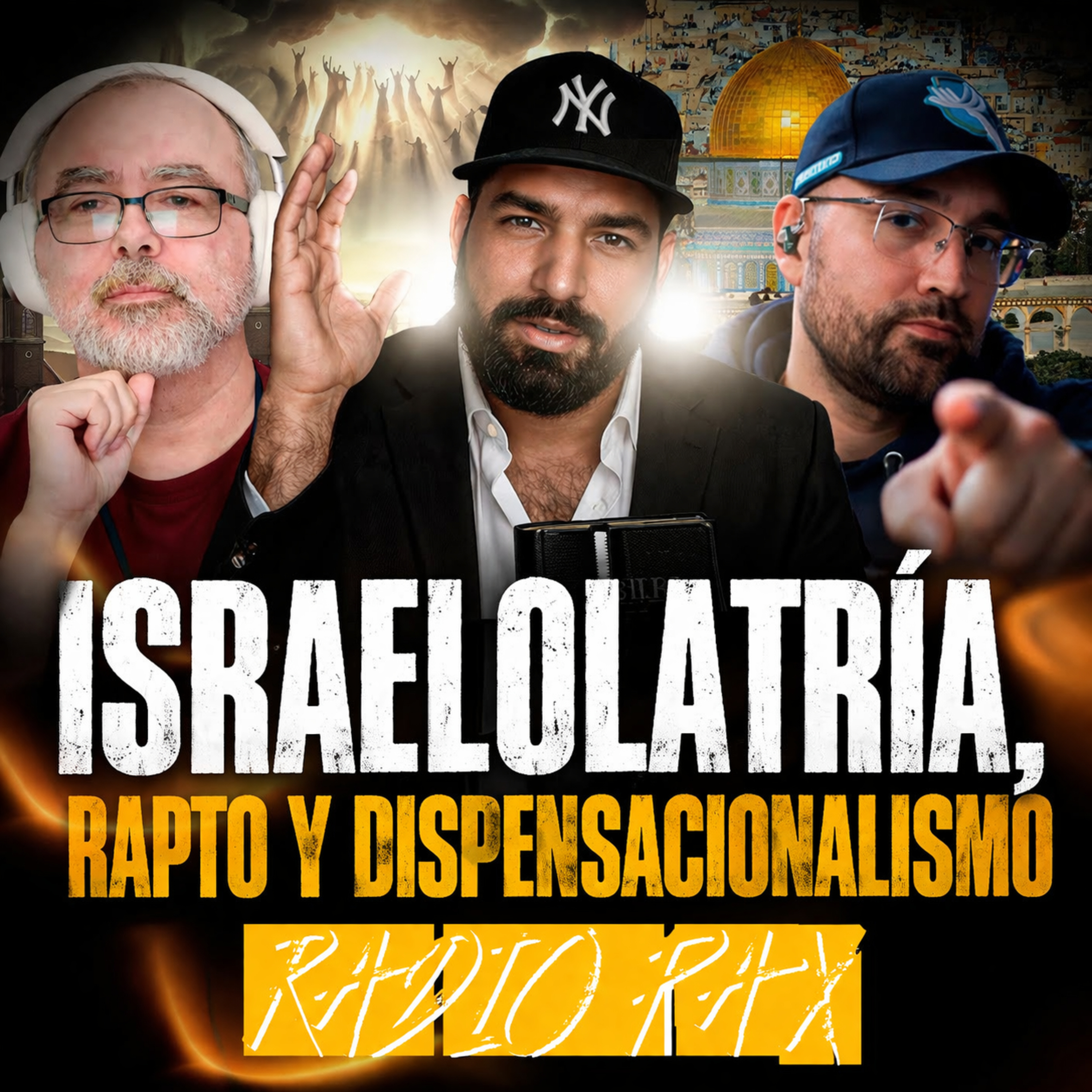 Pacheco y Moisés - "Israelolatría, rapto y dispensacionalismo" ✡️⚔️ Radio Pax #177