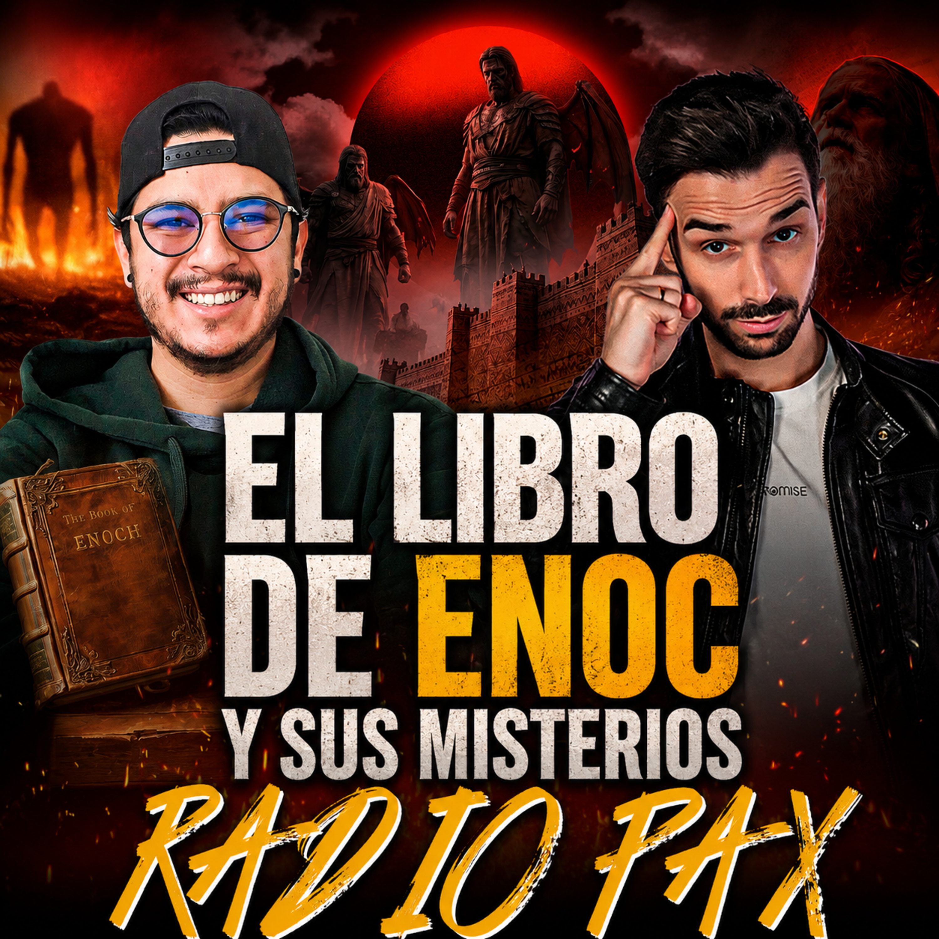 Arroyo y Carper - "El libro de Enoc y sus misterios" 🔥⚔️📜 Radio Pax #195 episode artwork