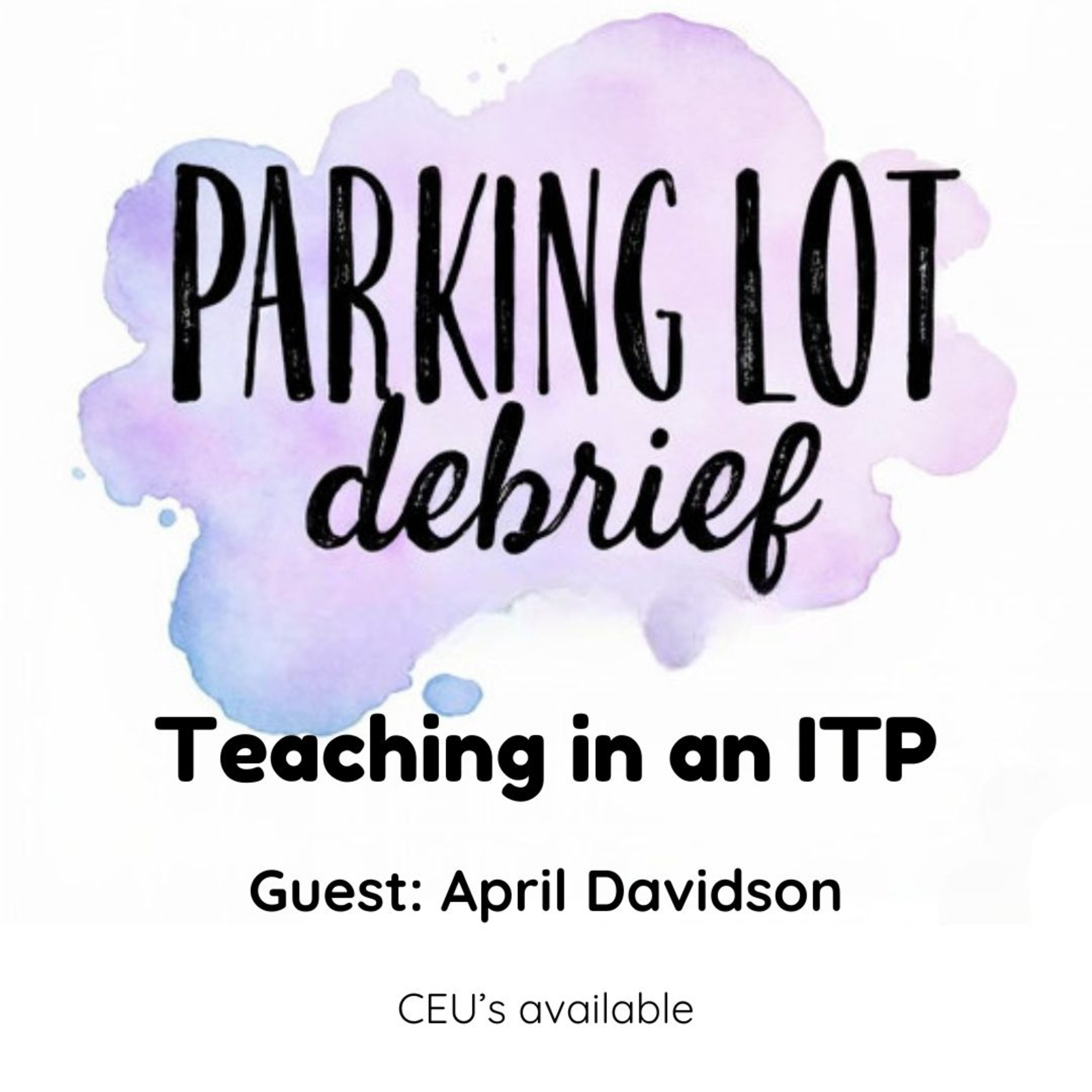 Teaching in an ITP - w/ April Davidson episode artwork