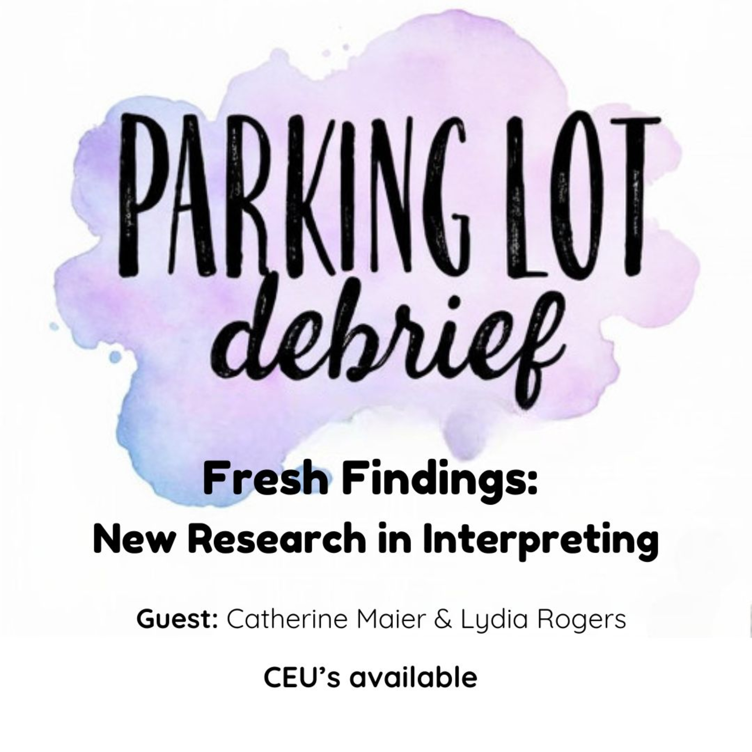 Fresh Findings: New Research in Interpreting  episode artwork