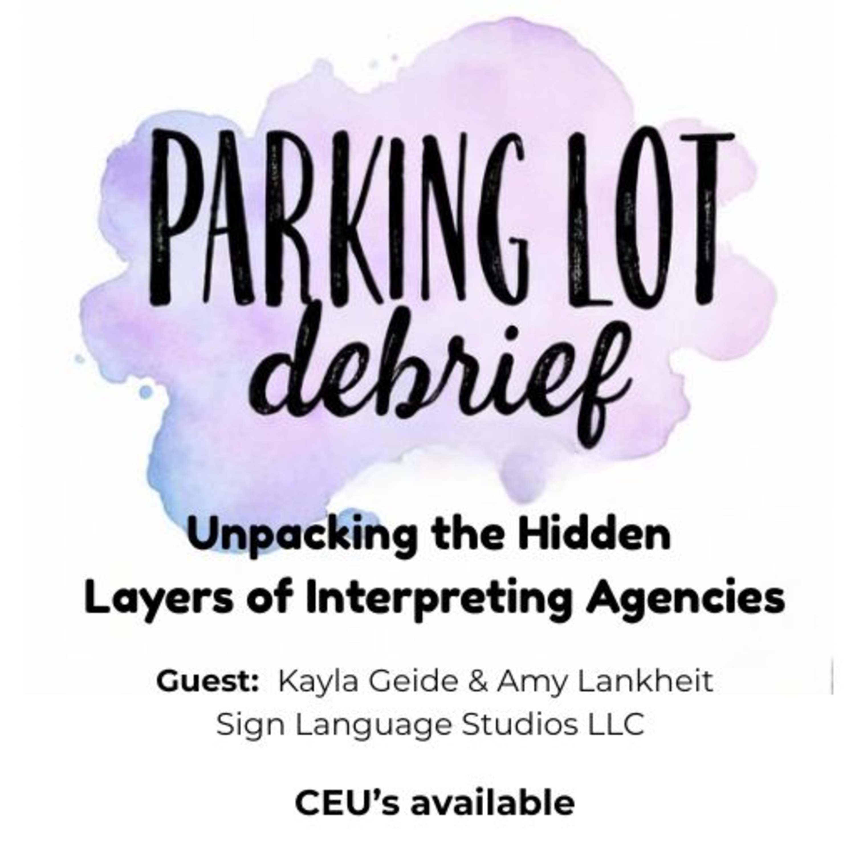 Unpacking the Hidden Layers of Interpreting Agencies episode artwork