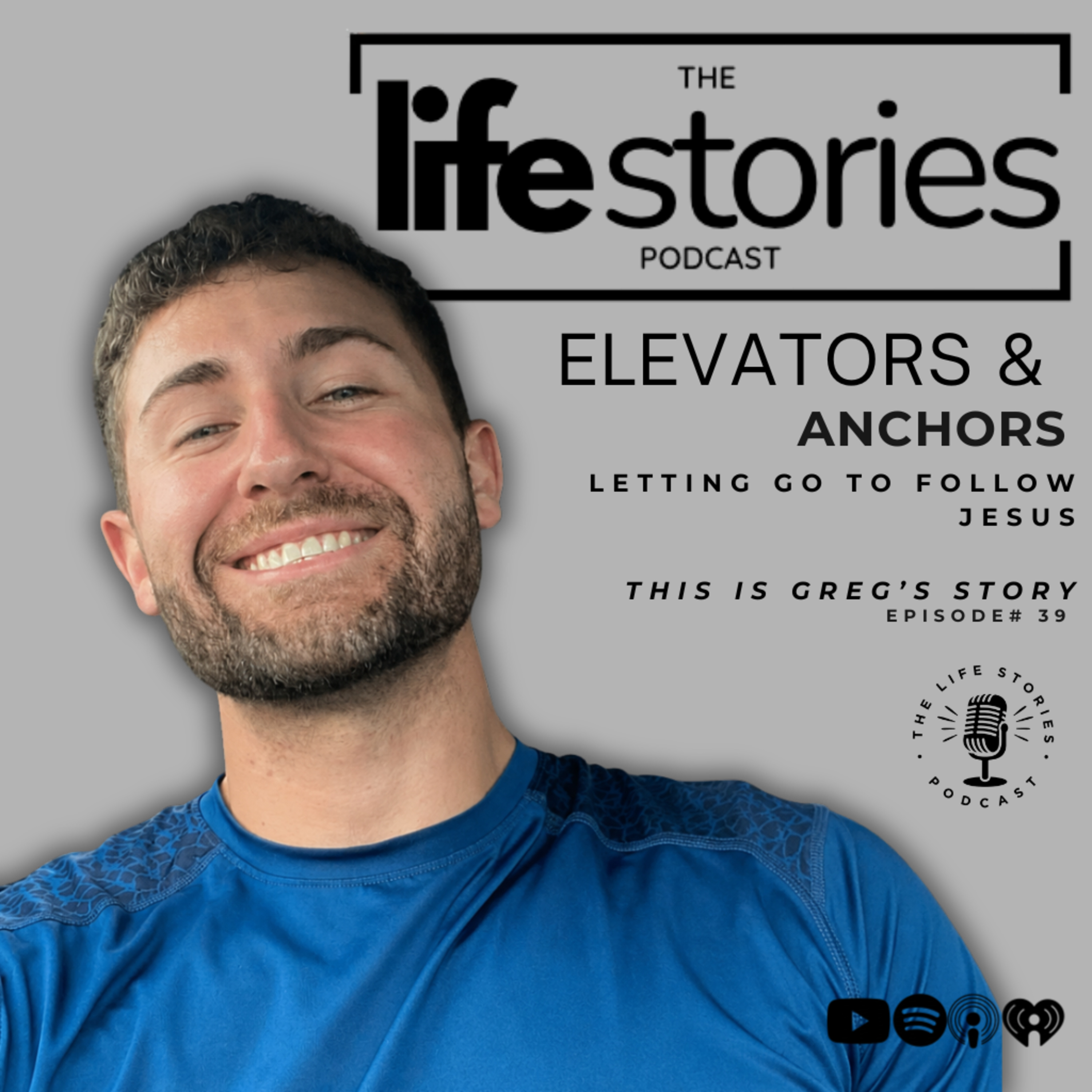 Elevators & Anchors: Letting Go to Follow Jesus with Greg Thompson episode artwork