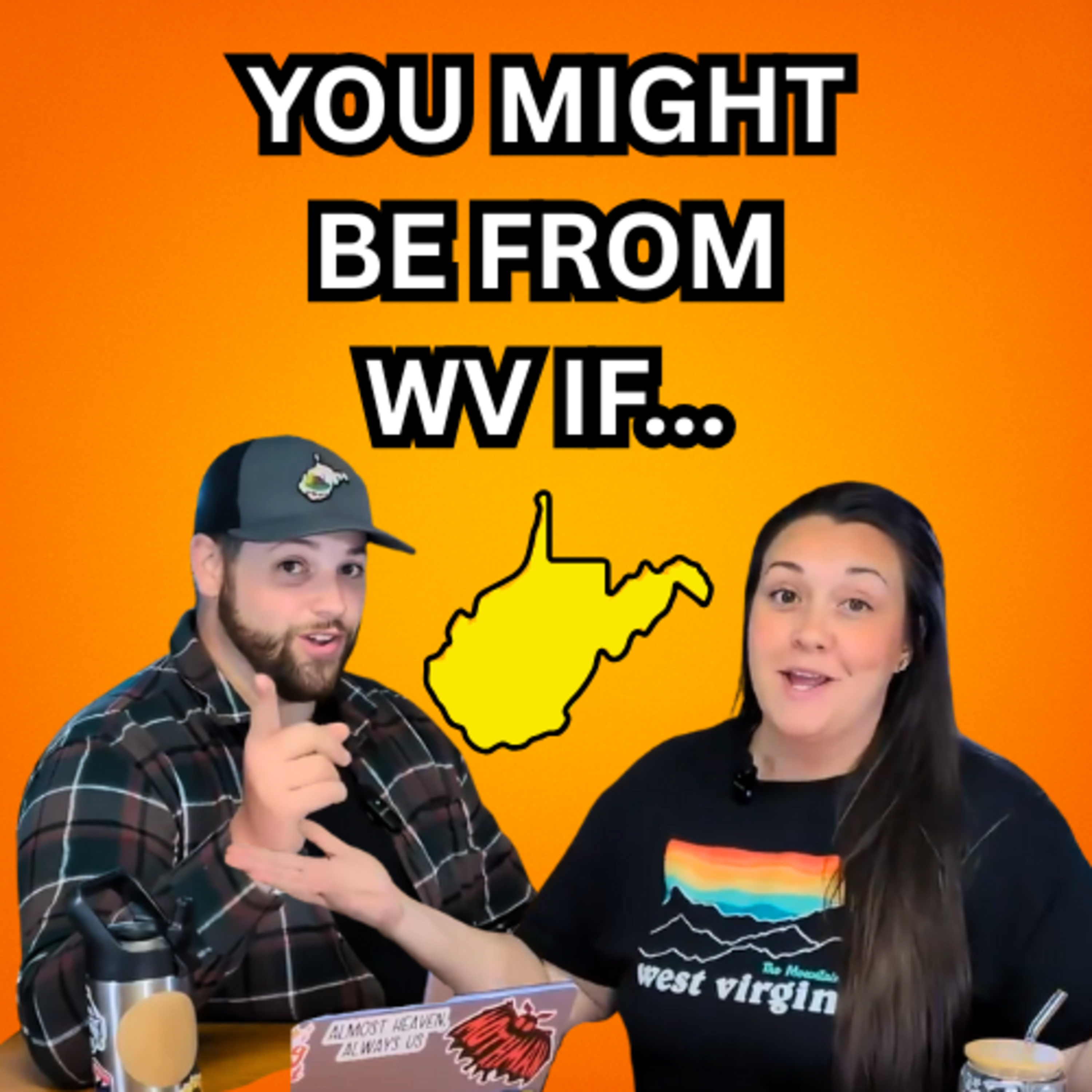 Ep 25: 25 WV Things That’ll Make You Say IYKYK episode artwork