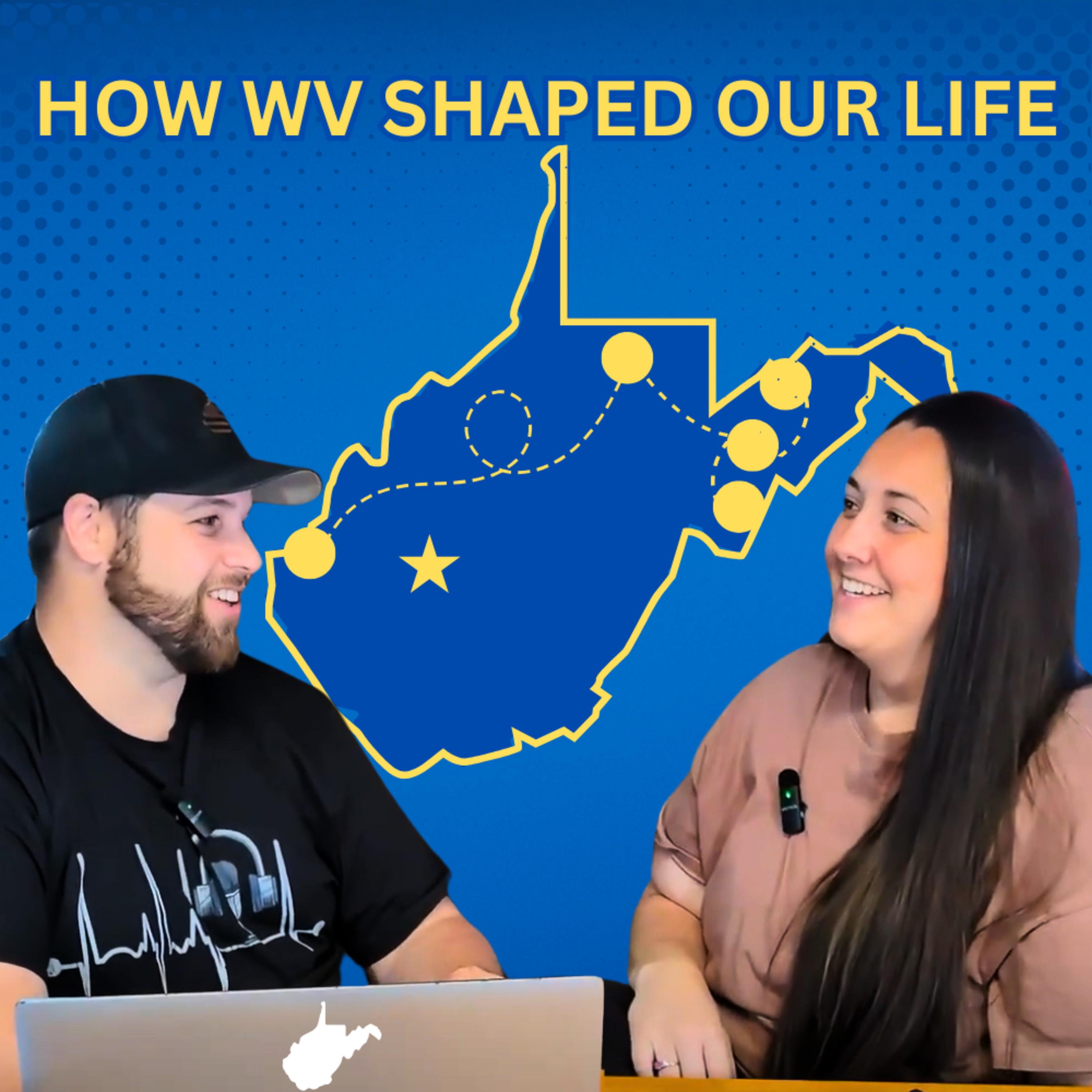 Ep27: 5 West Virginia Towns That Shaped Our Life episode artwork