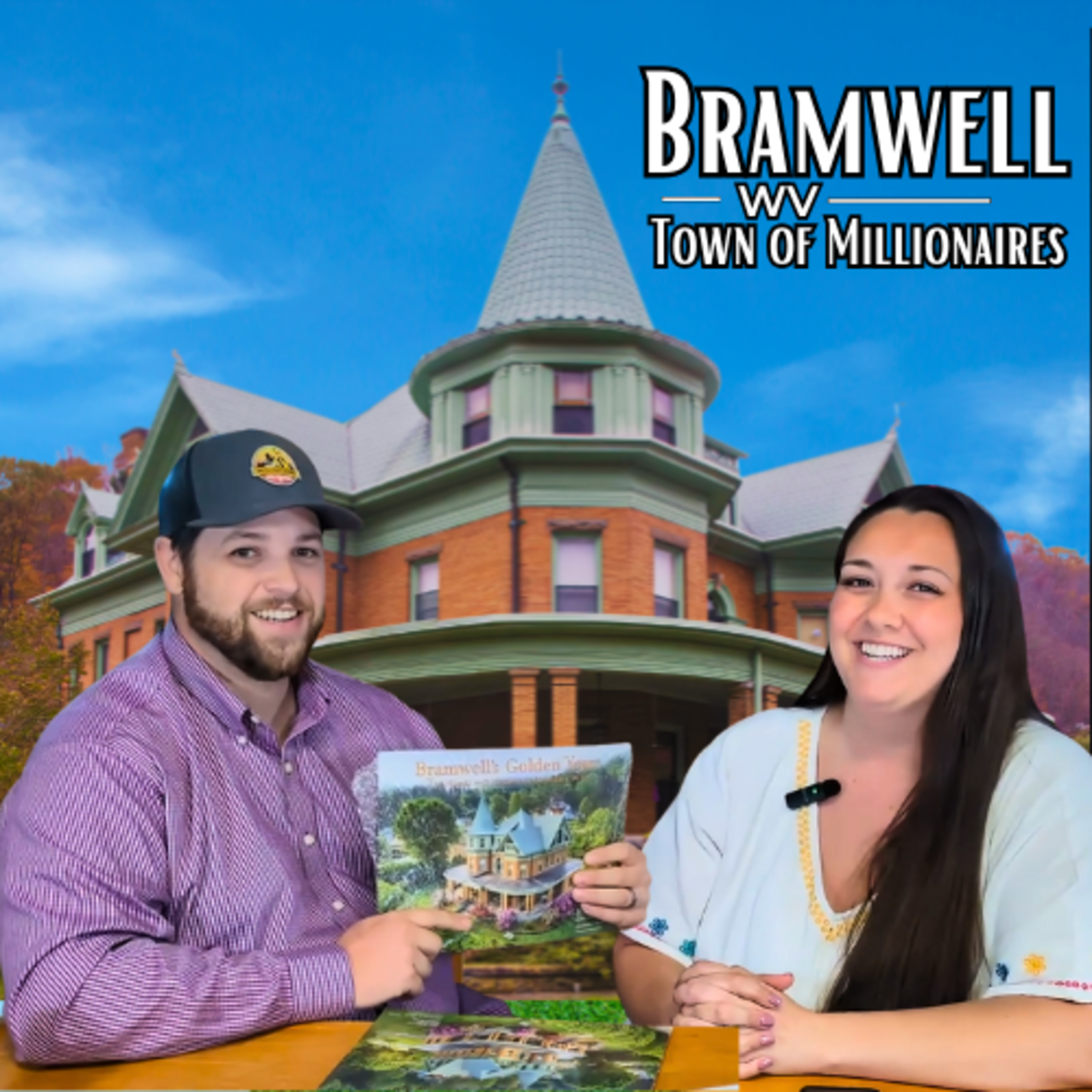Ep 28: Visiting WV's Millionaire Town: Bramwell, WV! episode artwork