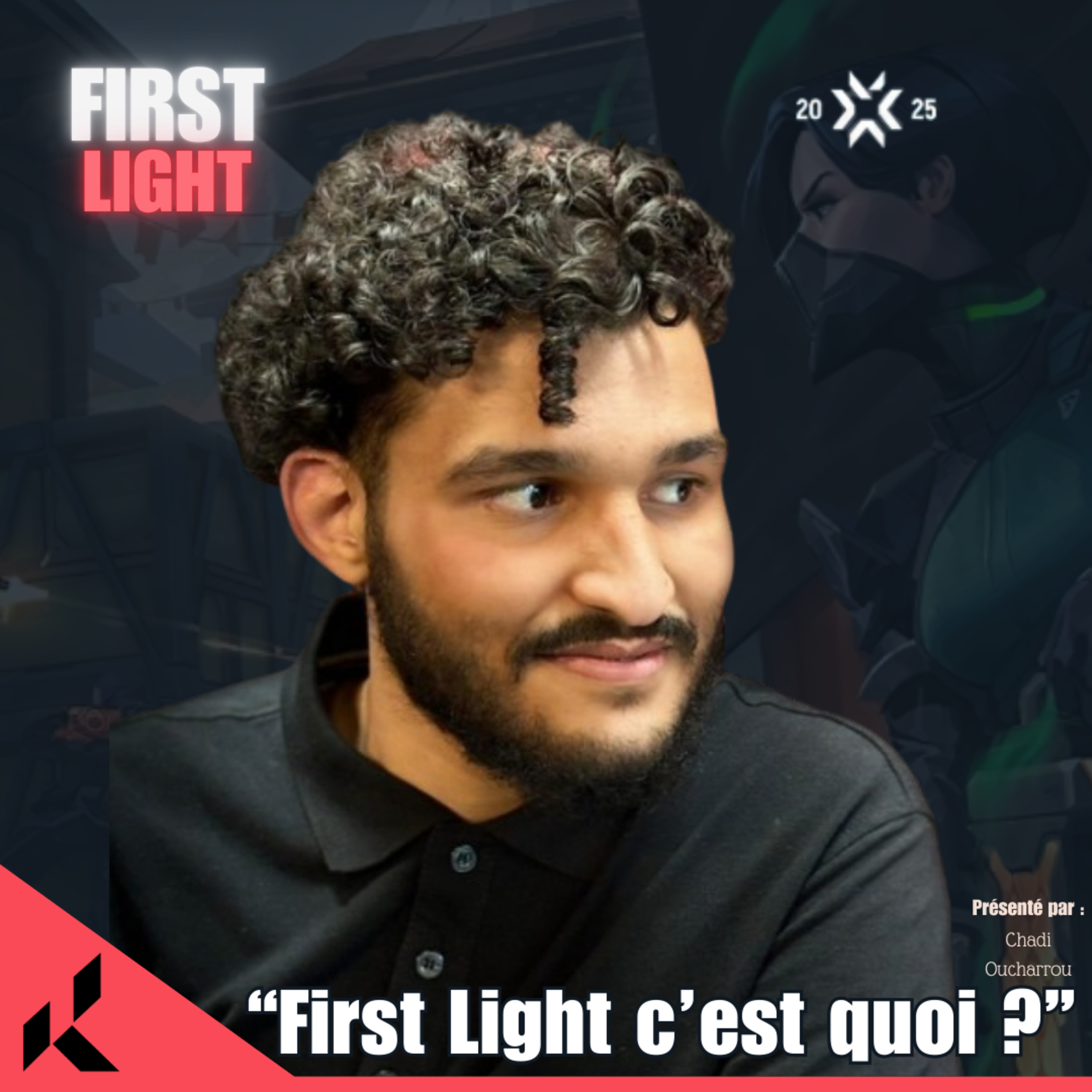 "First Light ? c'est quoi ?" episode artwork