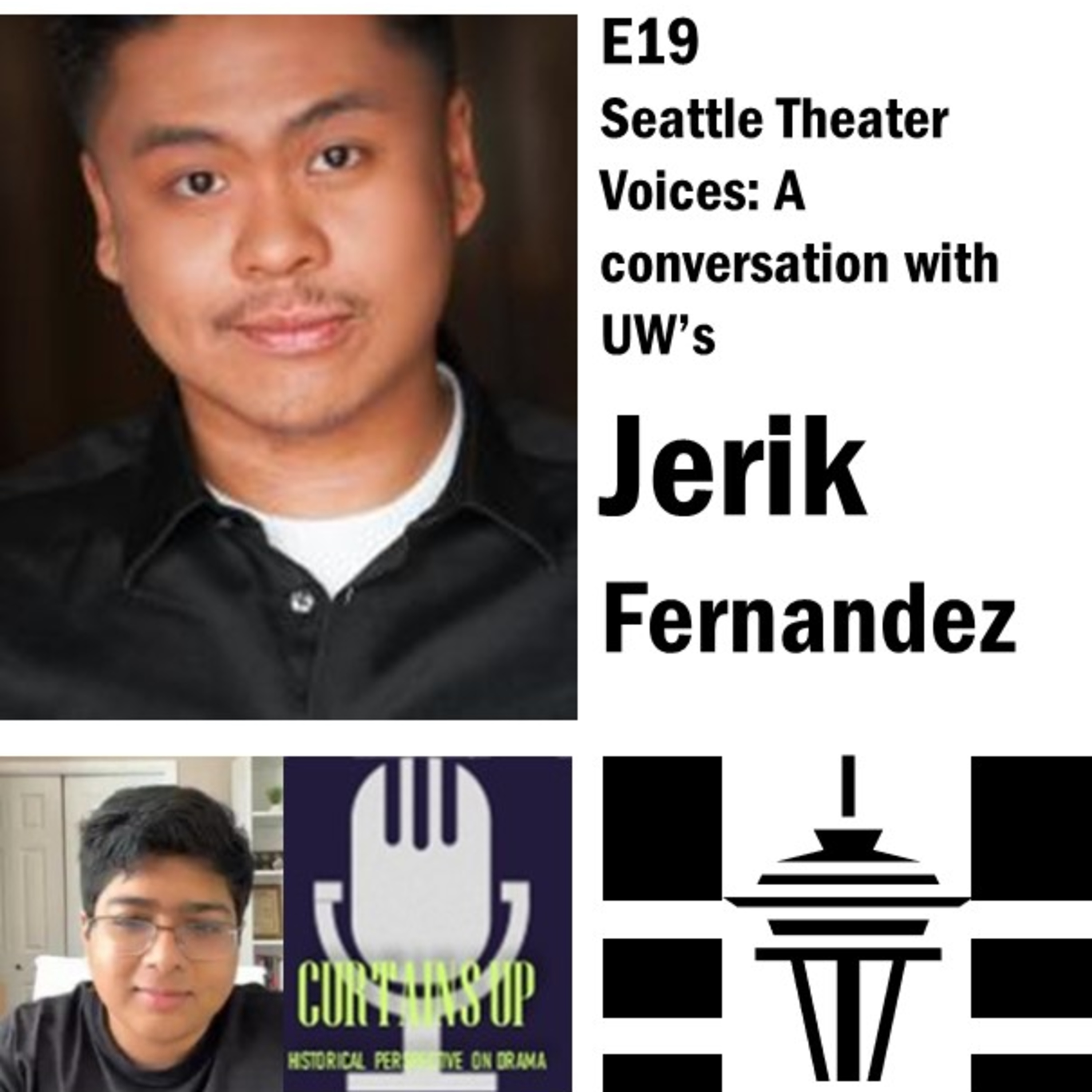 E19 : Seattle Theater Voices: A conversation with UW’s Jerik Fernandez episode artwork