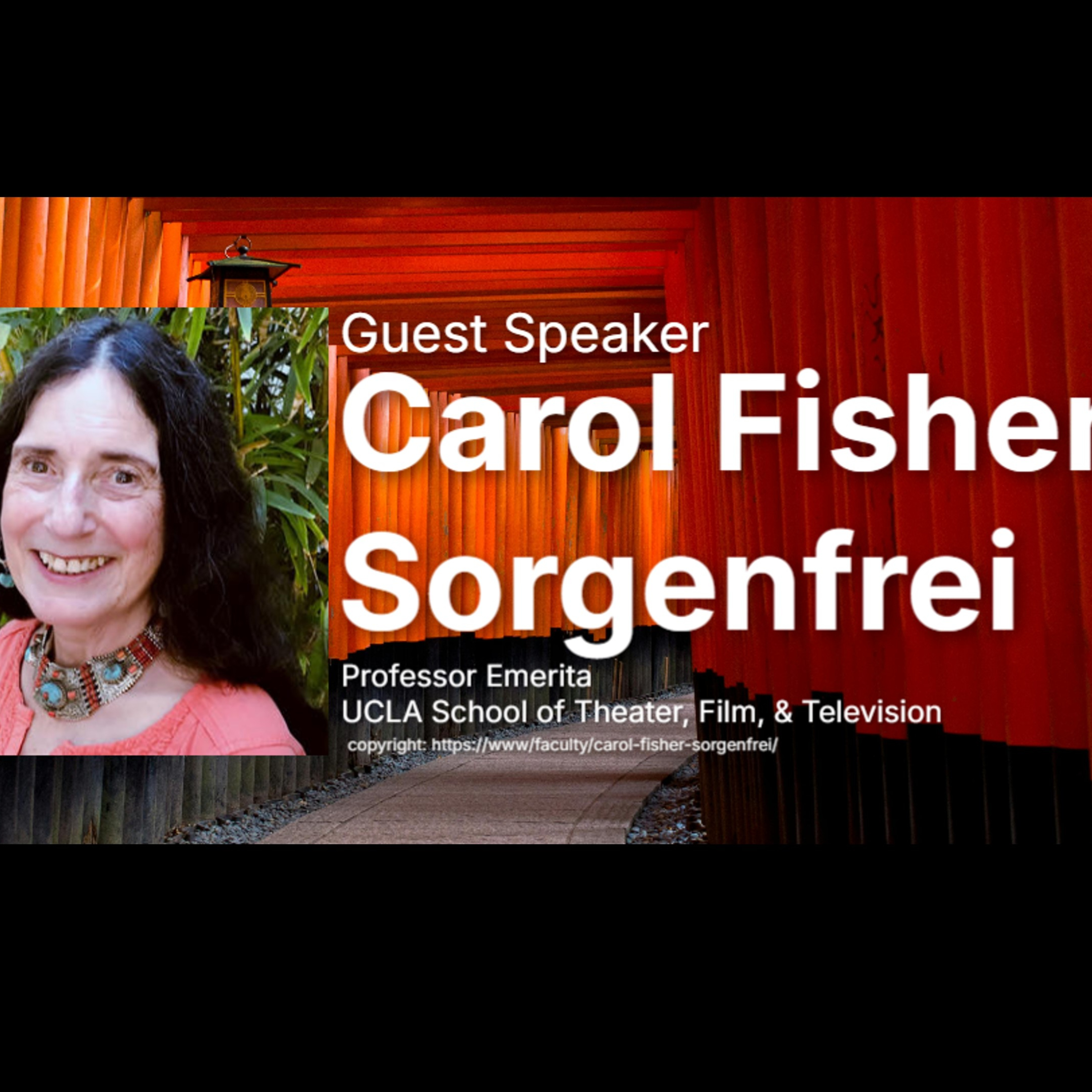 E20: Unravelling the mysteries of Noh and Kabuki theater : A conversation with Carol Fisher Sorgenfrei, Professor Emerita, UCLA episode artwork