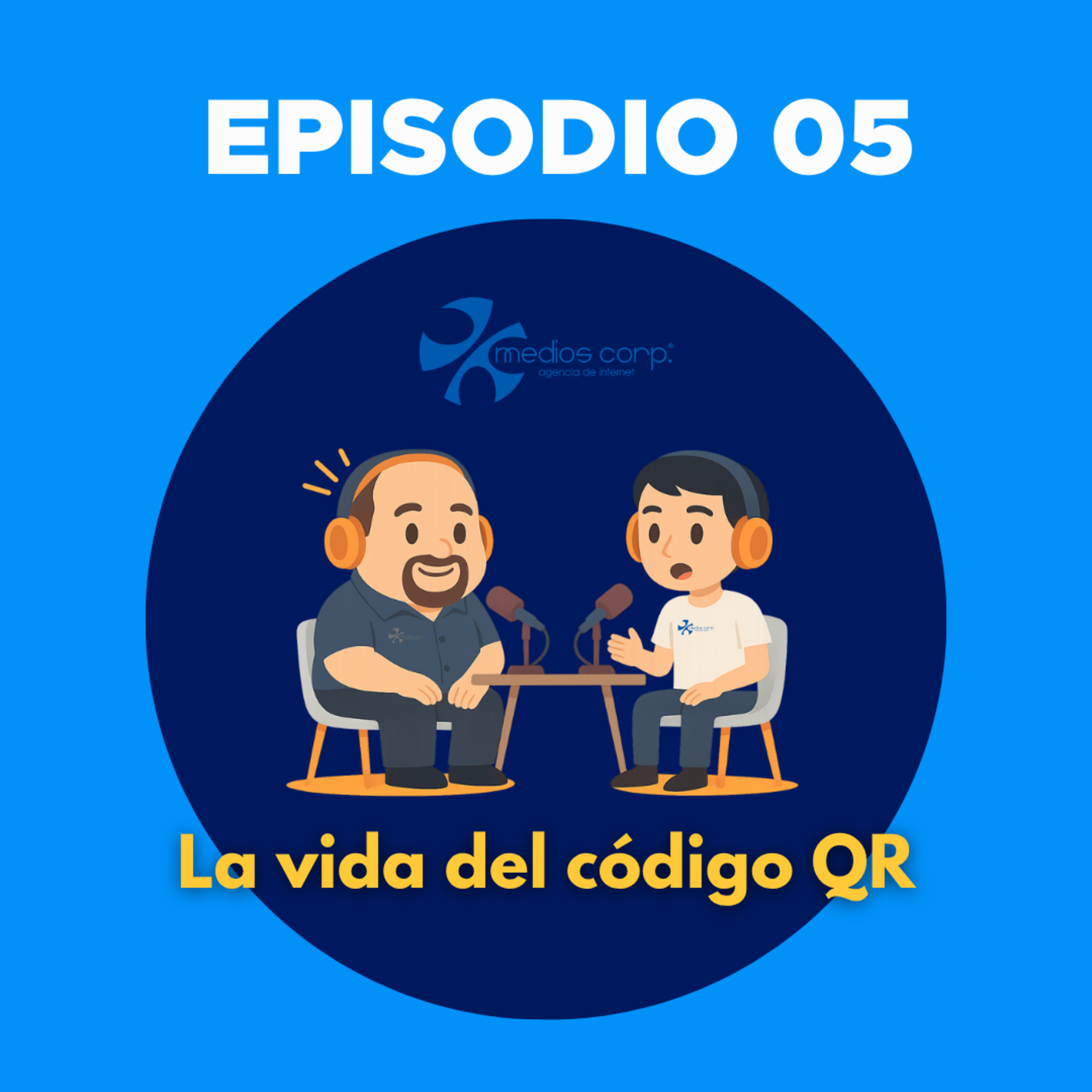 Ep005 | La vida del código QR episode artwork