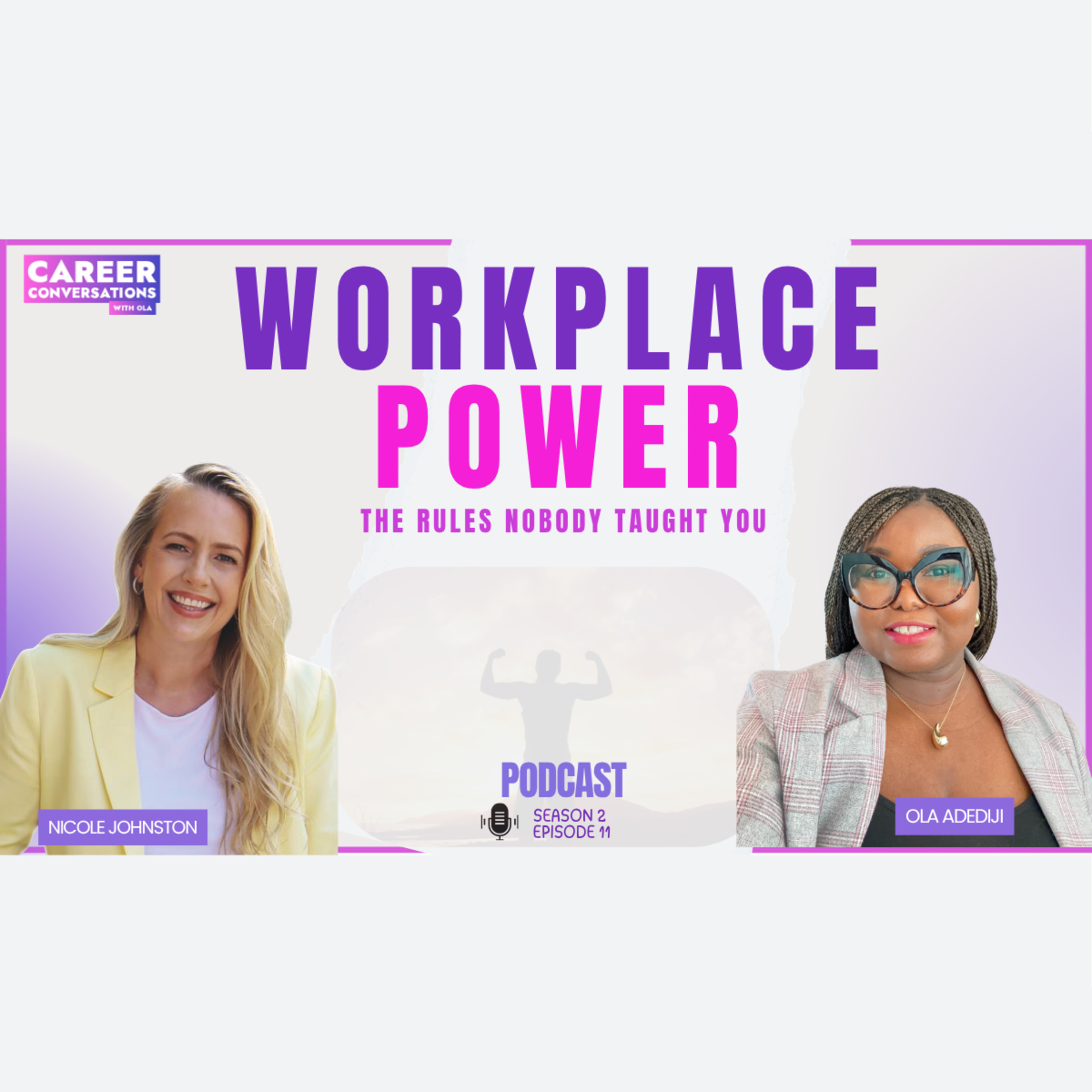 Power Literacy: The Workplace Rules Nobody Taught You | Nicole Johnston | S2E11 episode artwork