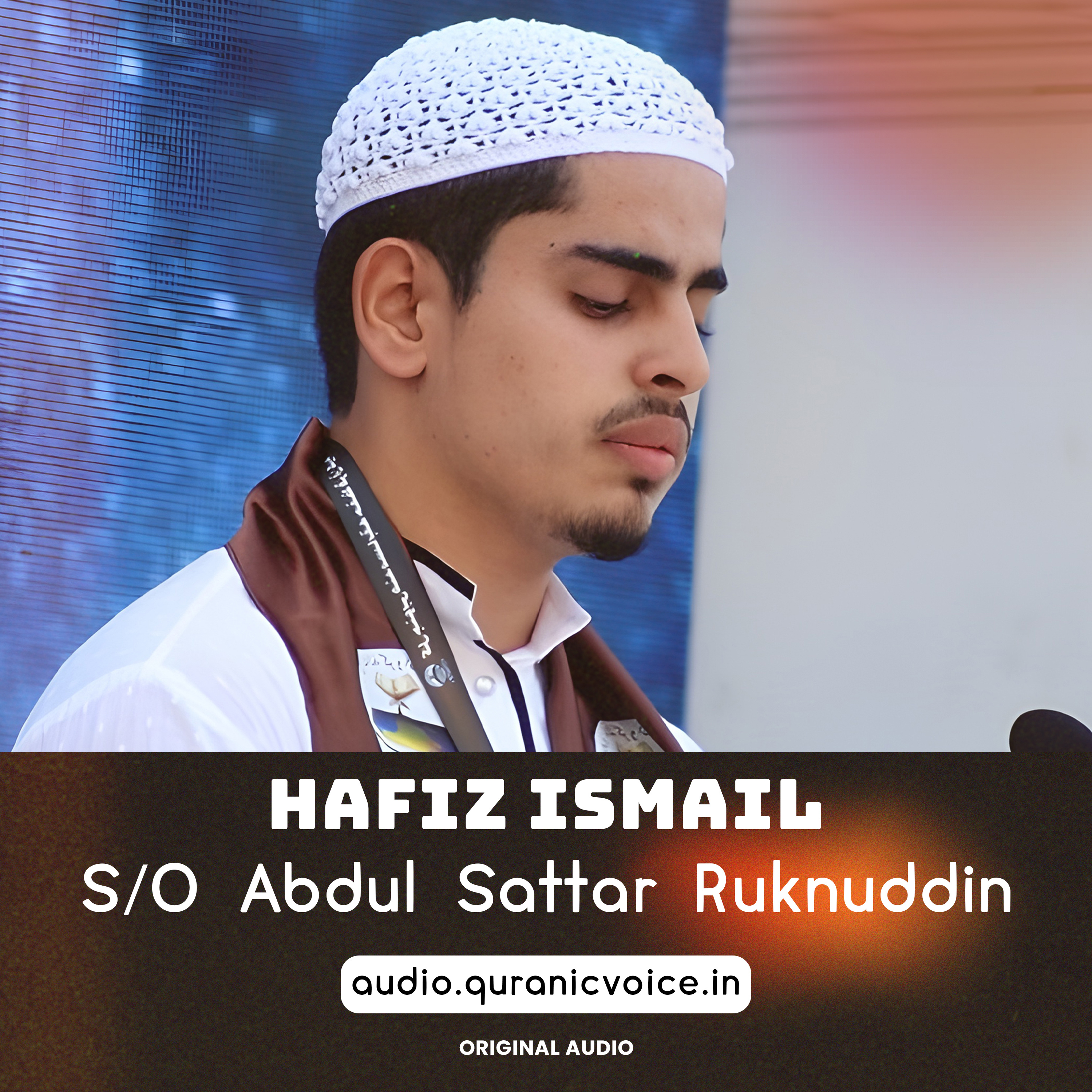 Ismail Son Of Abdul Sattar Ruknuddin episode artwork