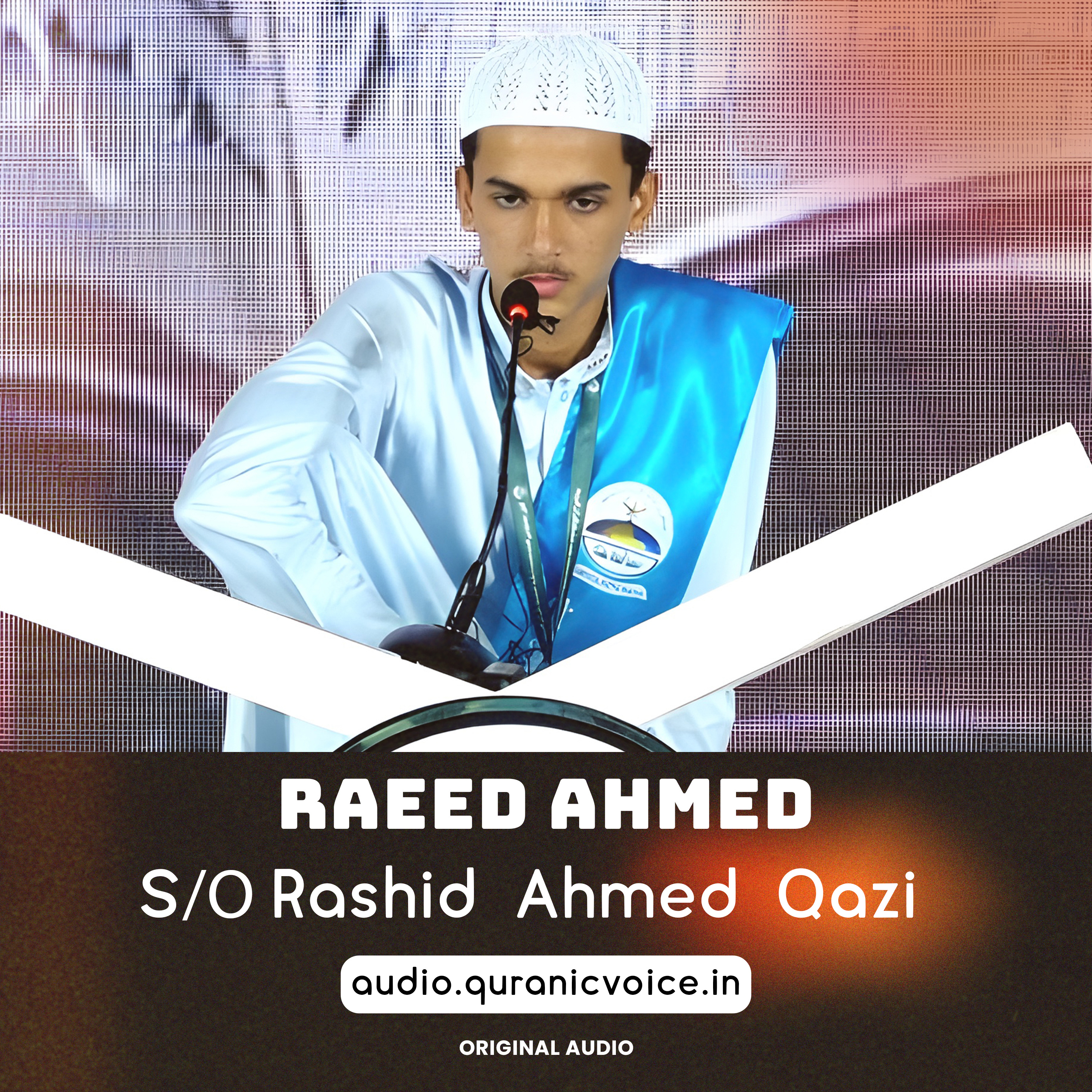 Hafiz Raeed Ahmed Son Of Rashid Ahmed Qazi episode artwork