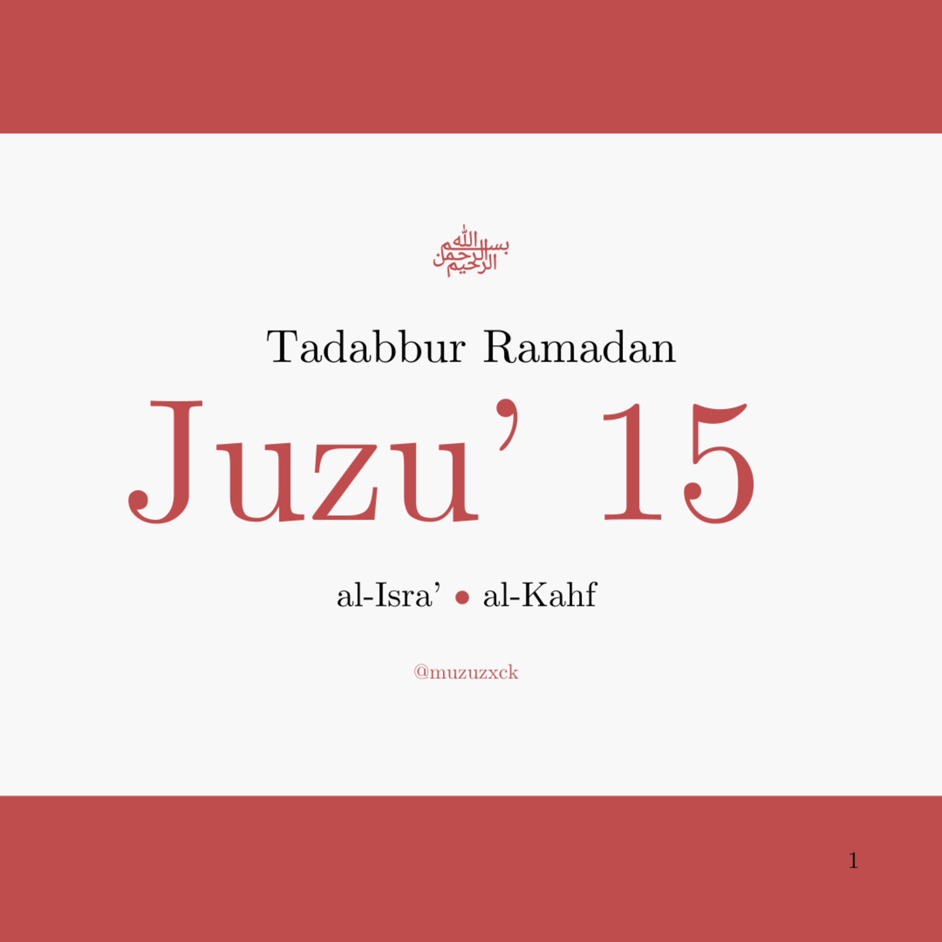 Tadabbur Ramadan: Juzu' 15
