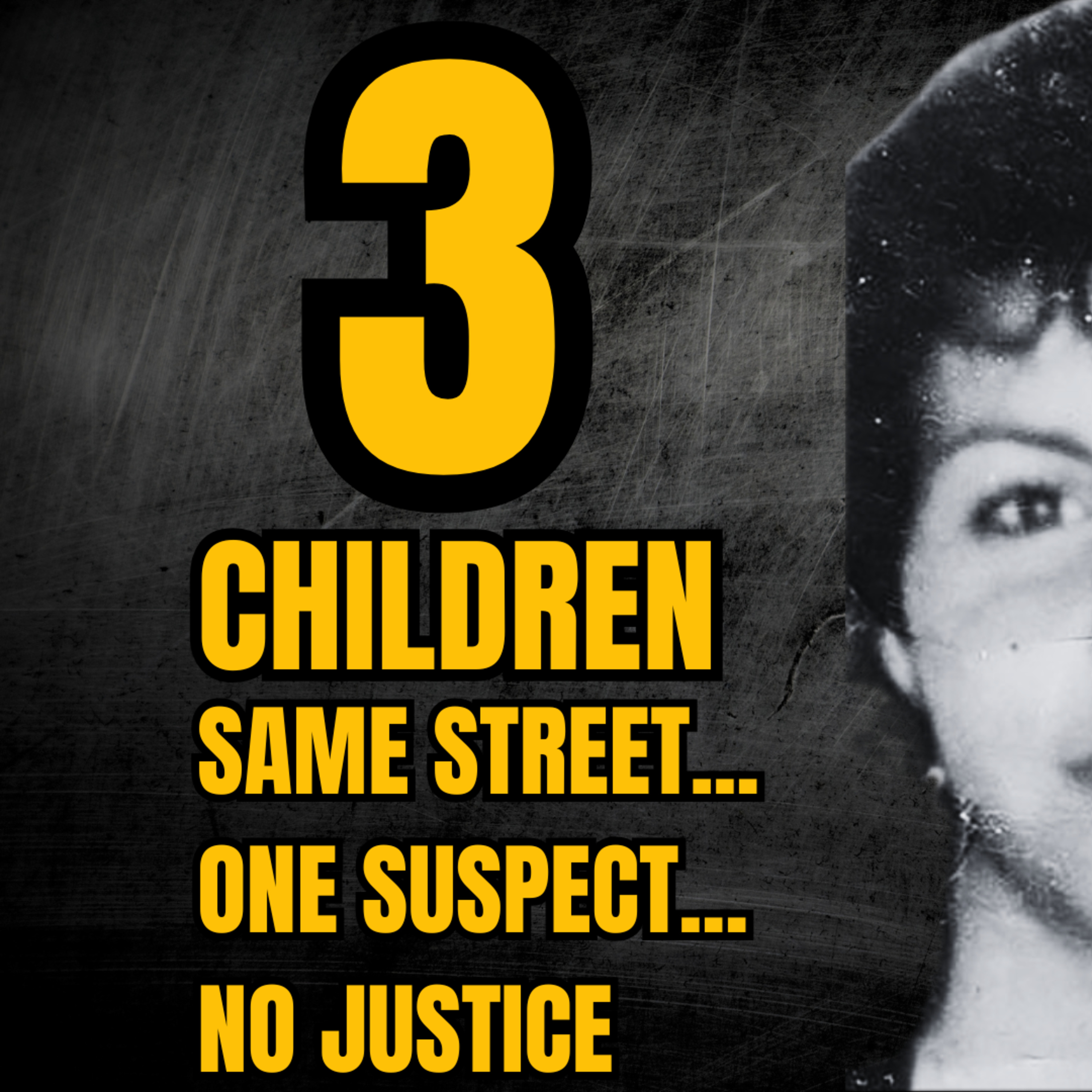 3 Children. Same Street. One Suspect. No Justice | The Bowraville Murders episode artwork