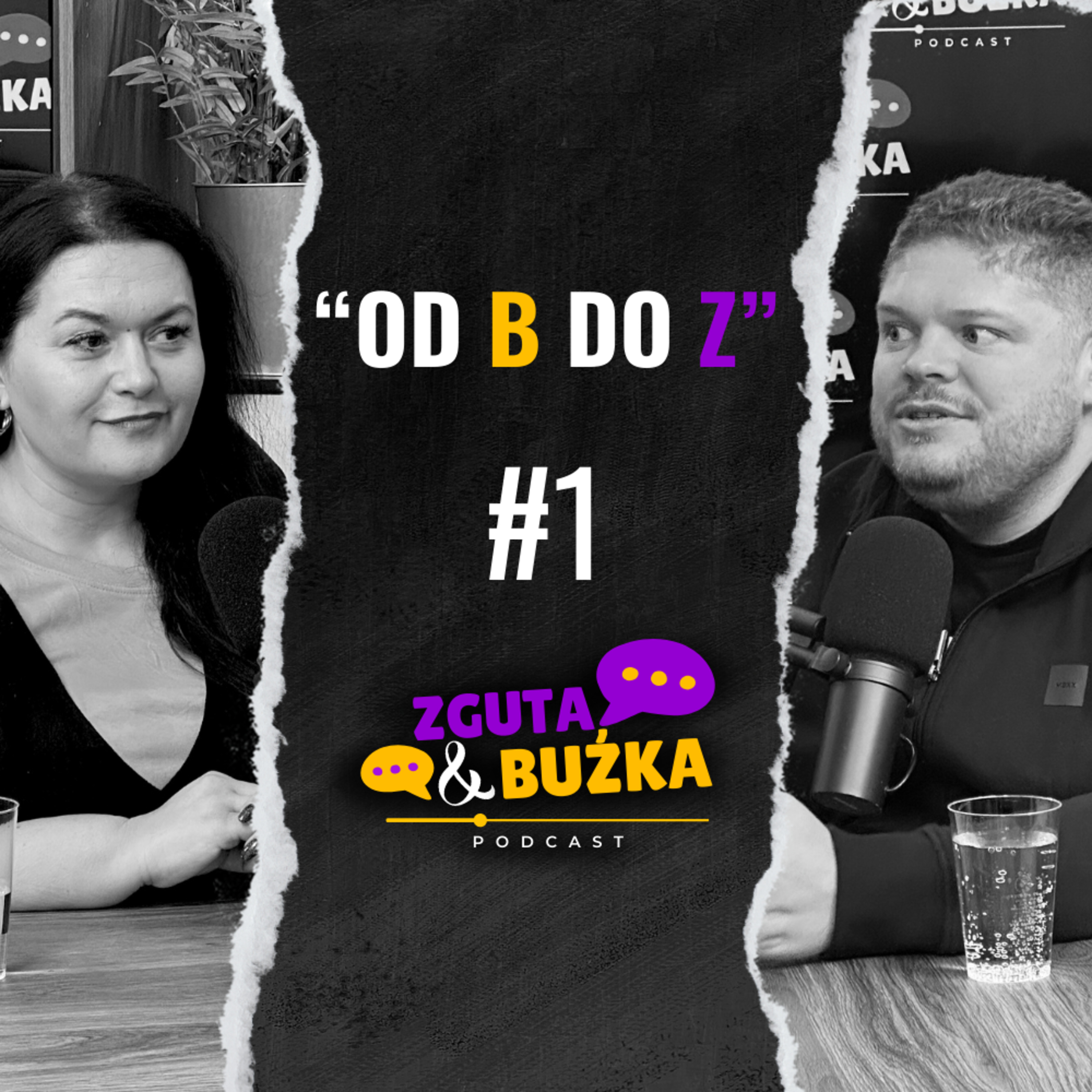 Zguta & Buźka Podcast odc. 1 episode artwork