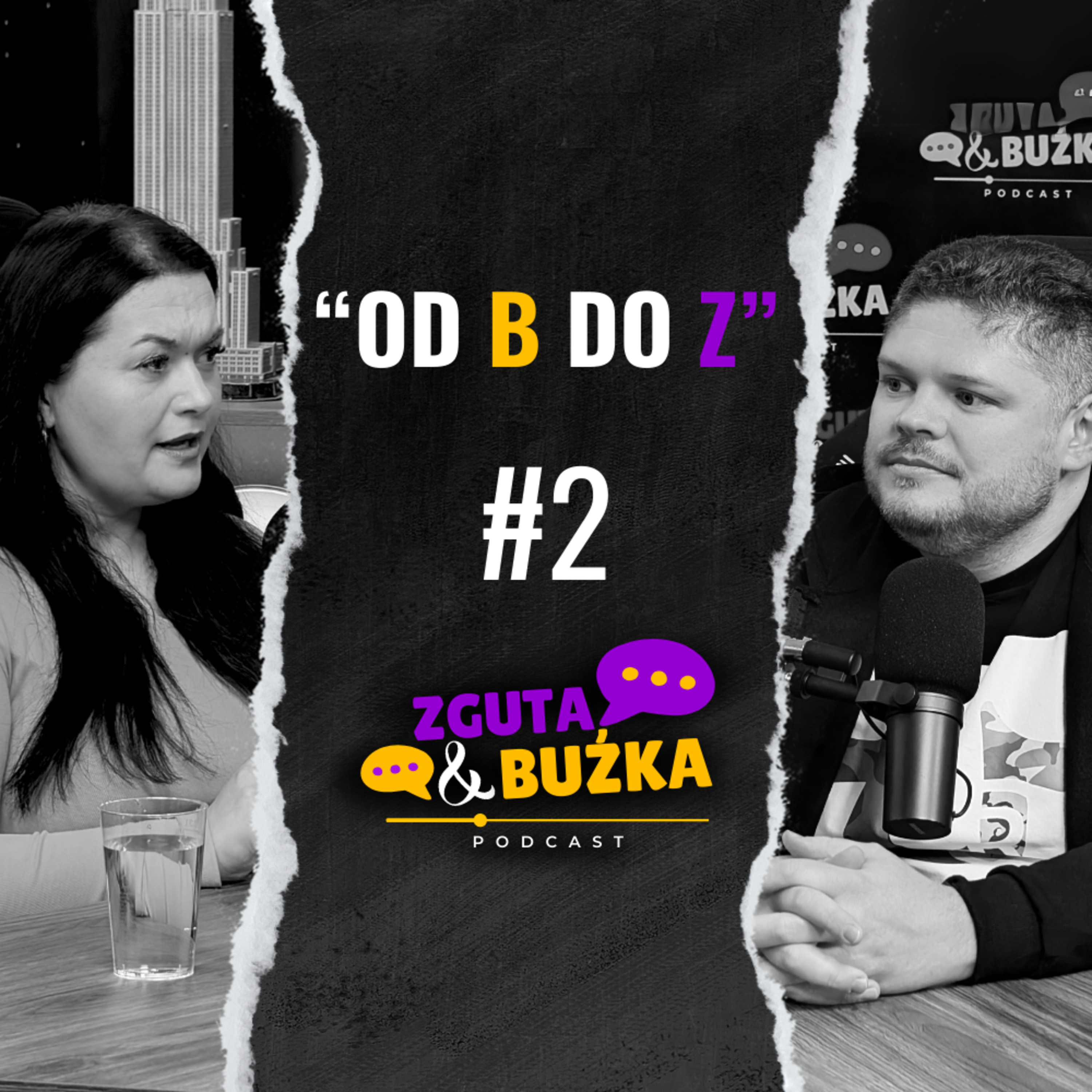 Zguta & Buźka Podcast odc. 2 episode artwork